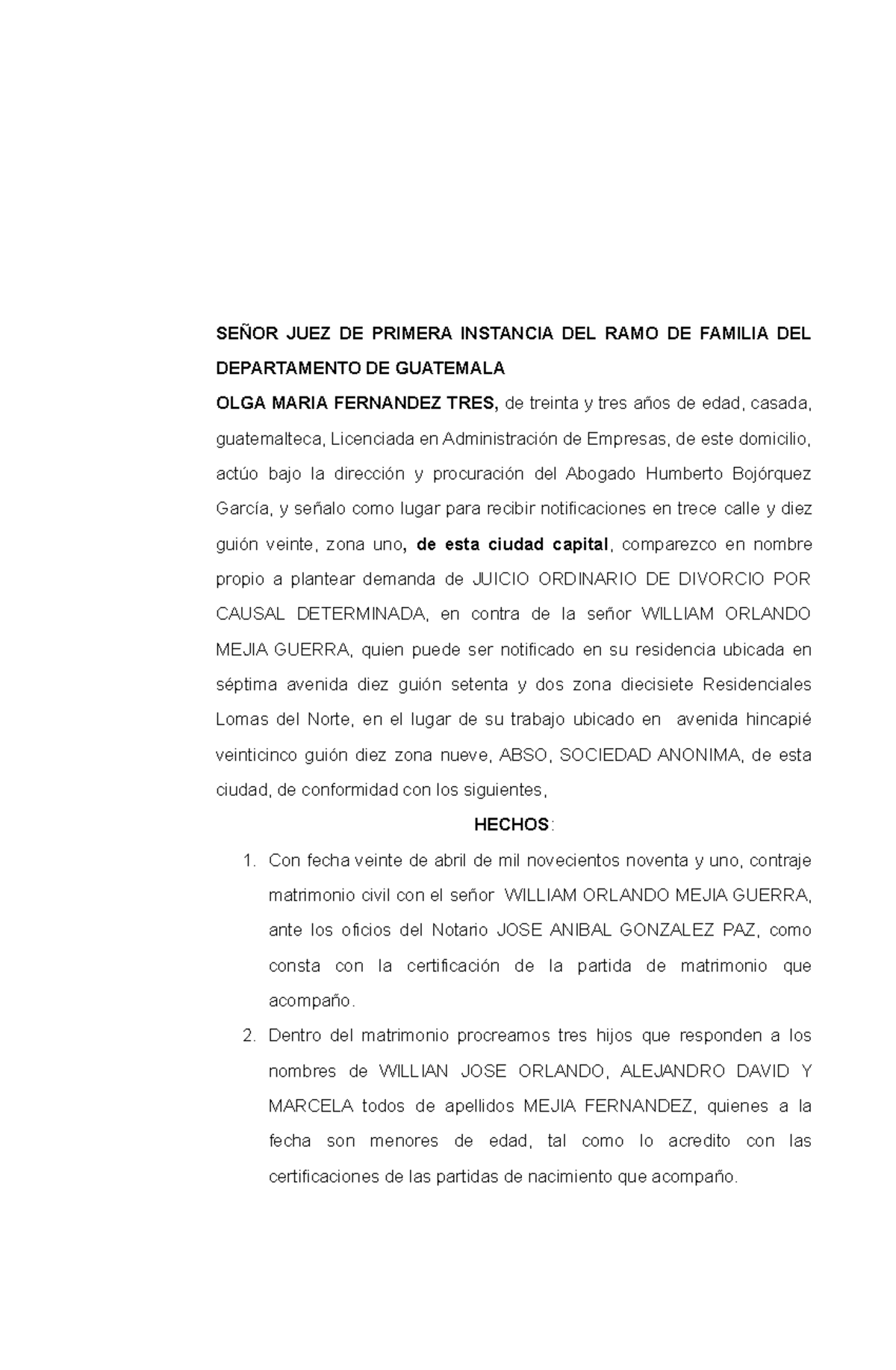 Demanda De Juicio Ordinario De Divorcio Por Causal Determinada SeÑor