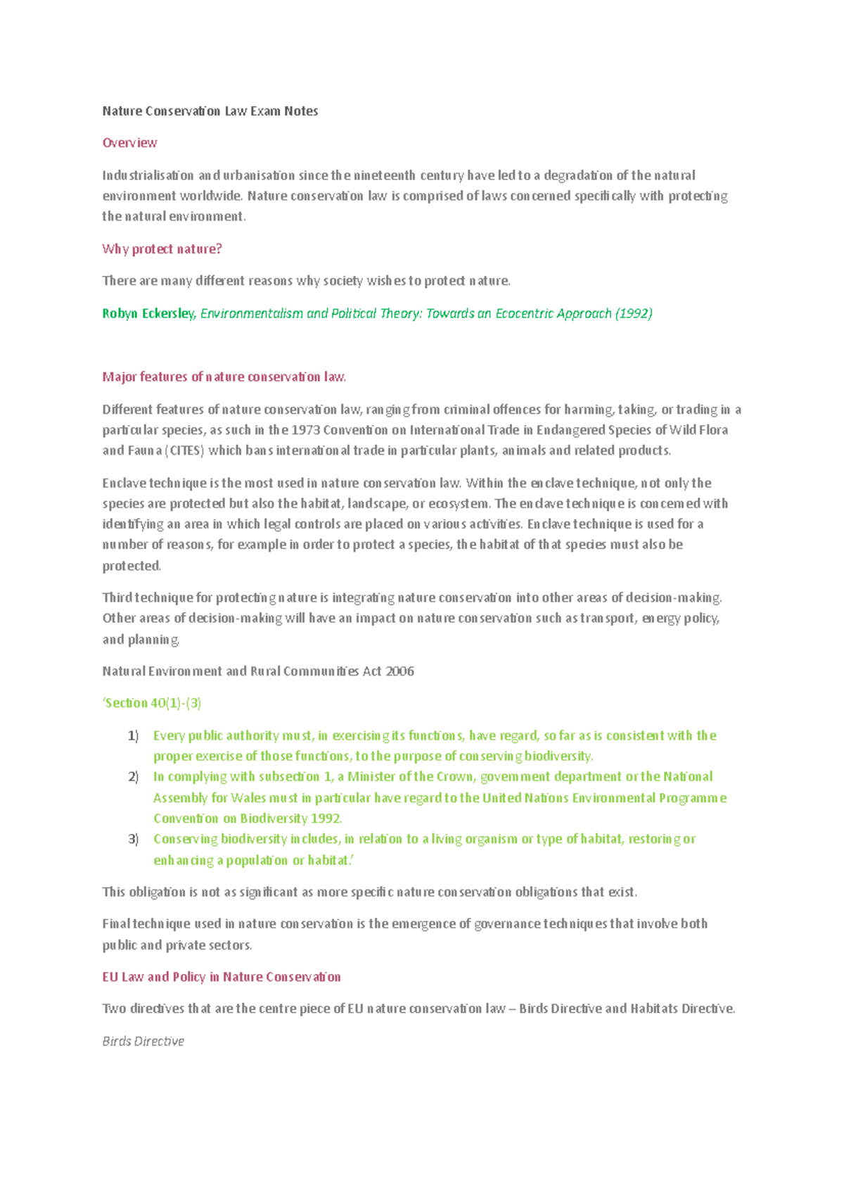 Nature Conservation Laws Nature conservation law is comprised of laws