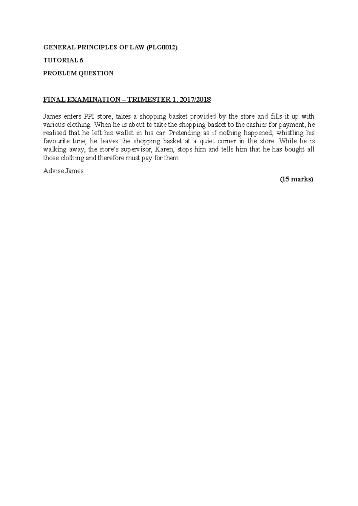 TUTORIAL 6 2021 - GENERAL PRINCIPLES OF LAW (PLG0012) TUTORIAL 6 ...