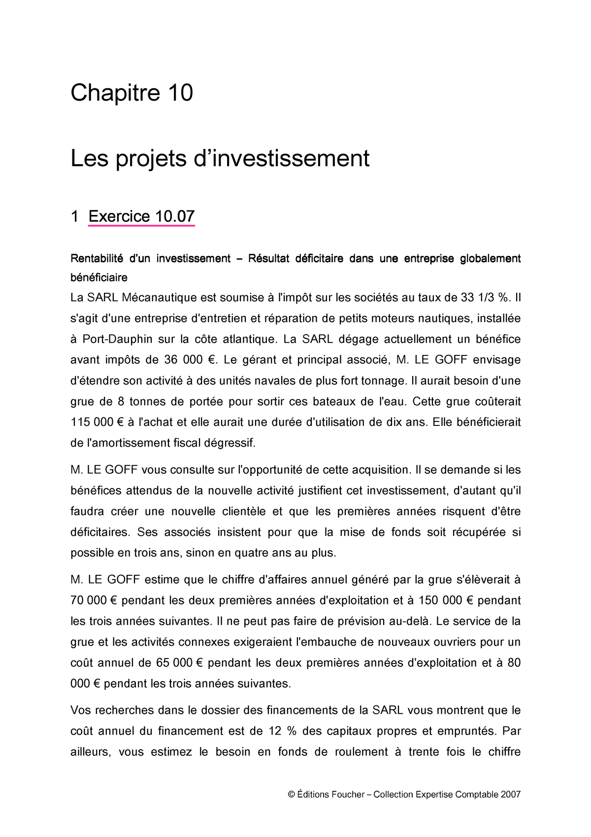 Projets d'investissementChap.10Exercices 10.07 à 10  Chapitre 10 Les