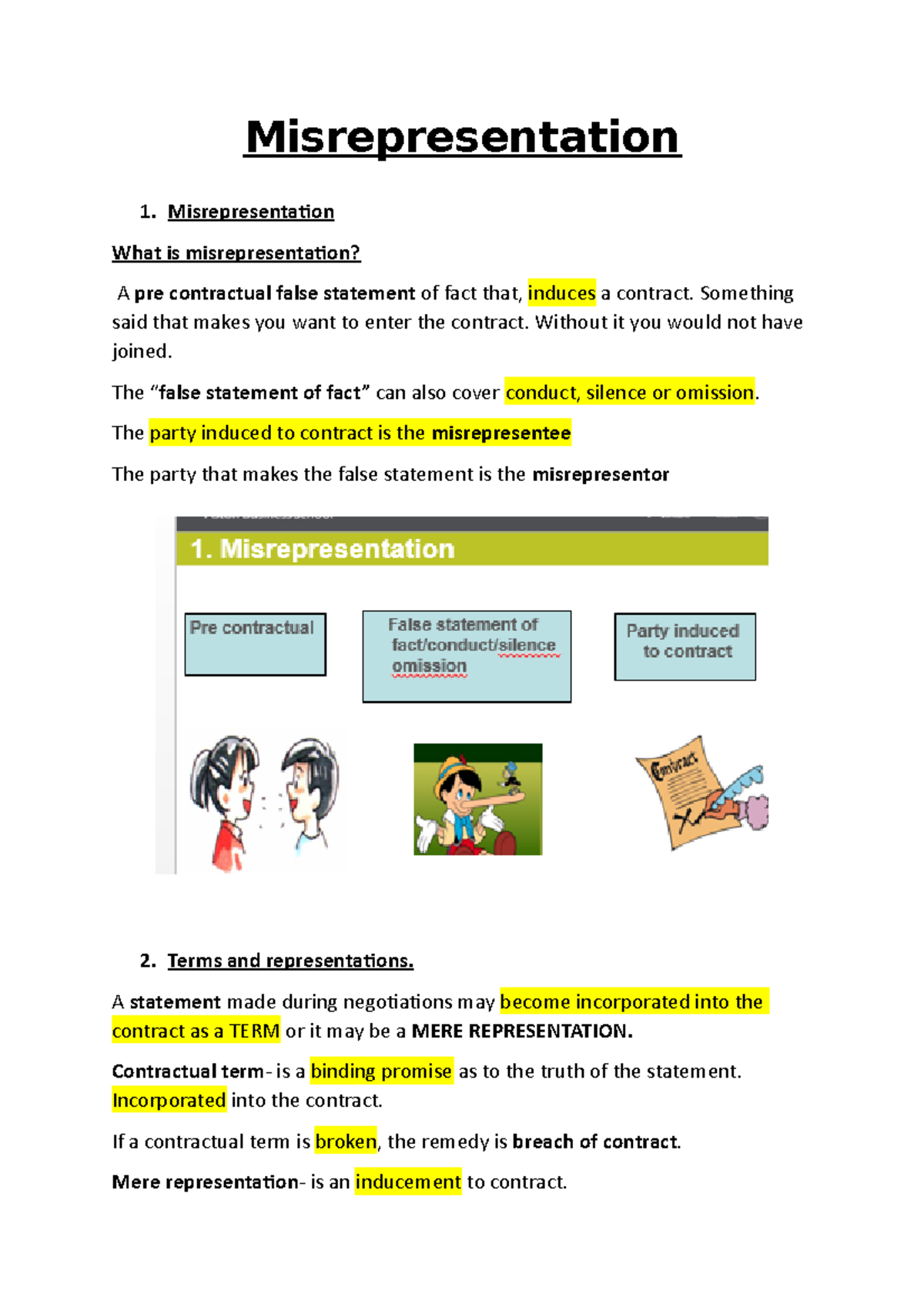 Misrepresentation Misrepresentation What is misrepresentation? A pre