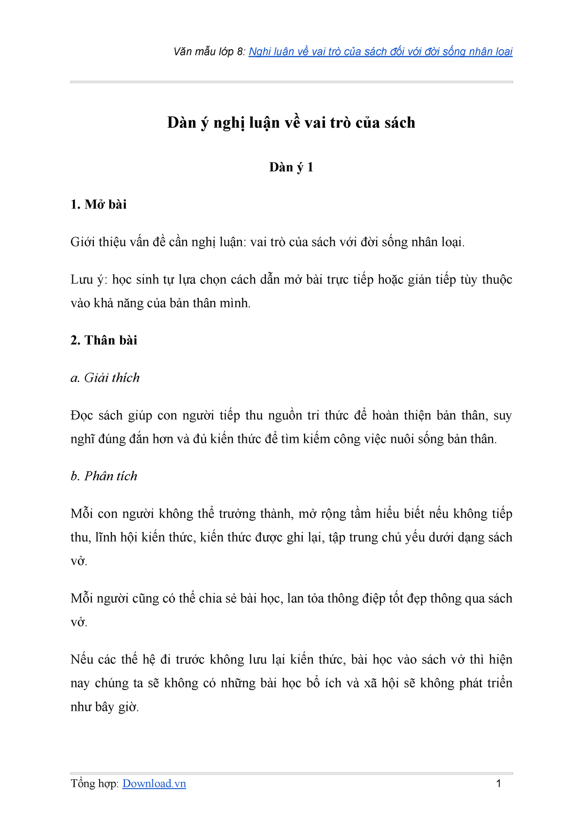 Nghi luan ve vai tro cua sach - Dàn ý nghị luận về vai trò của sách Dàn ý 1 Mở bài Giới thiệu vấn đề - Studocu