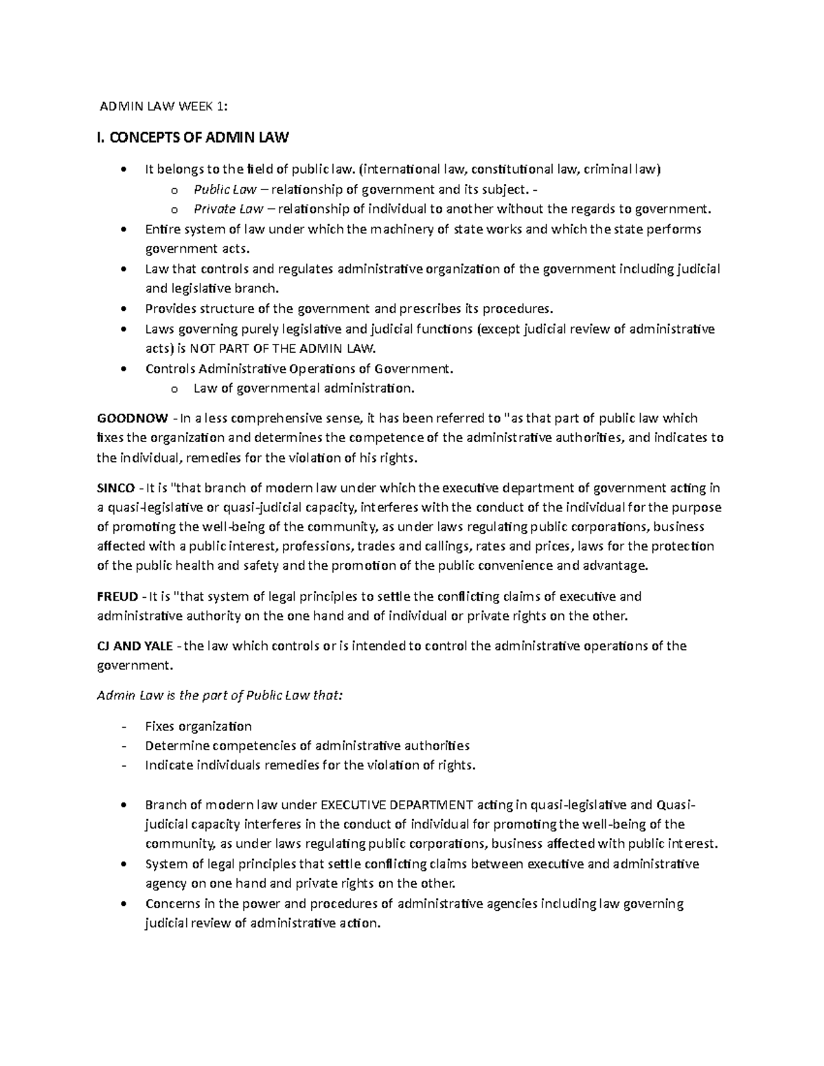 Admin LAW WEEK 1 - ADMIN LAW WEEK 1: I. CONCEPTS OF ADMIN LAW It ...