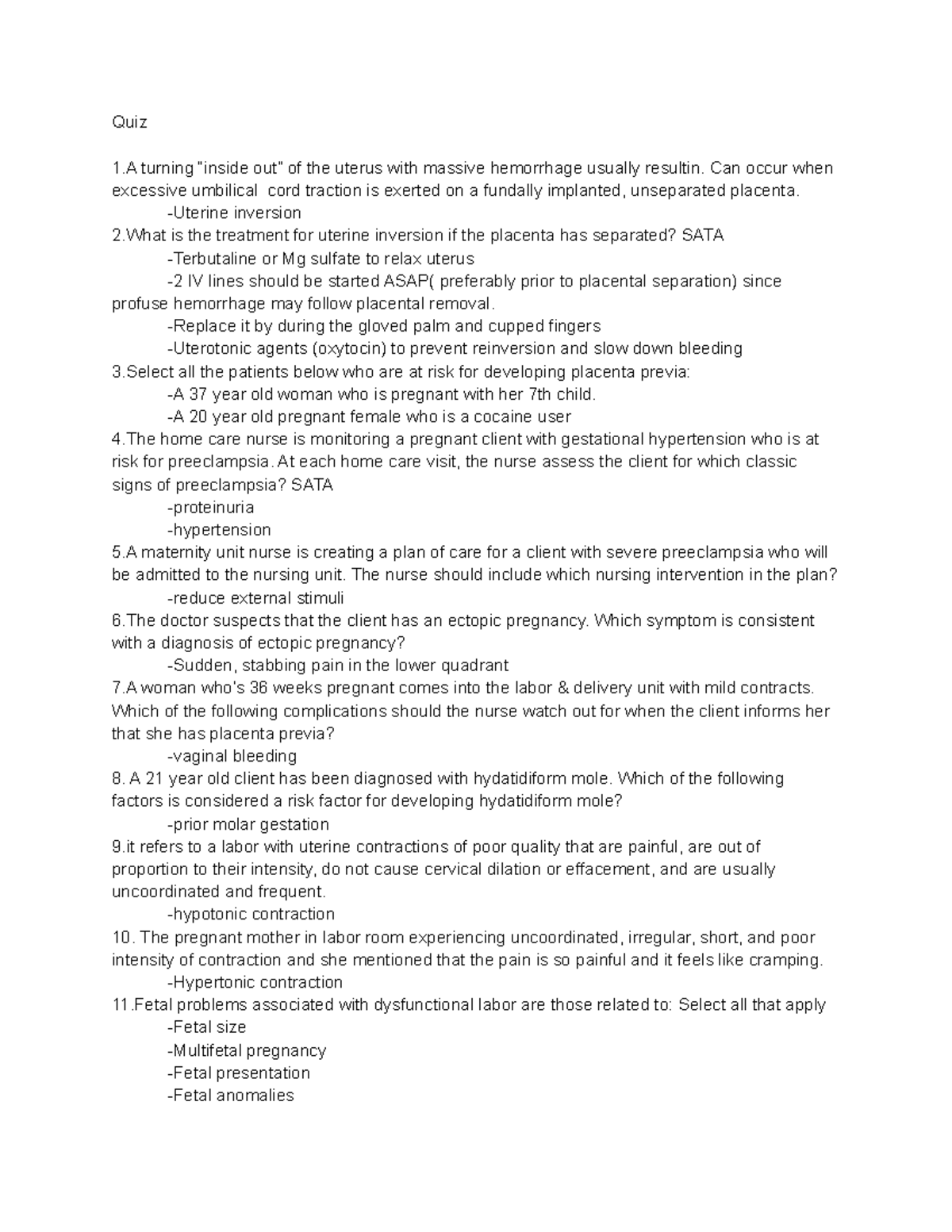 Quiz1 Maternal NCLEX PRACTICE MATERIAL Quiz 1 turning “inside out