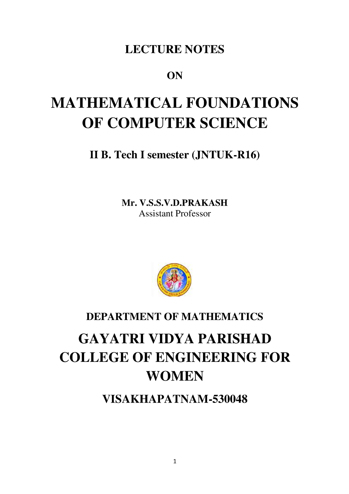 2 CSE MFCS LECTURE NOTES ON MATHEMATICAL FOUNDATIONS OF COMPUTER