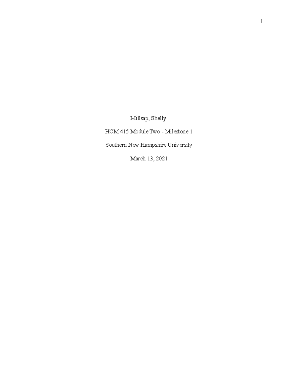 HCM415 Mod 2 Milestone 1 Template - Millsap, Shelly HCM 415 Module Two ...
