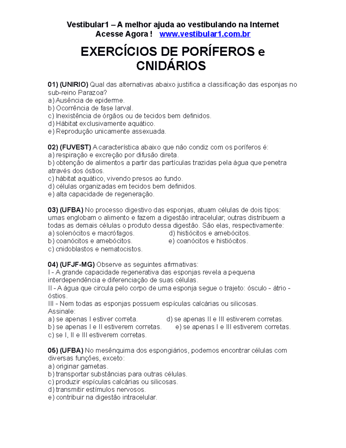 Exercicios poriferos cnidarios - Acesse Agora! vestibular1.com ...