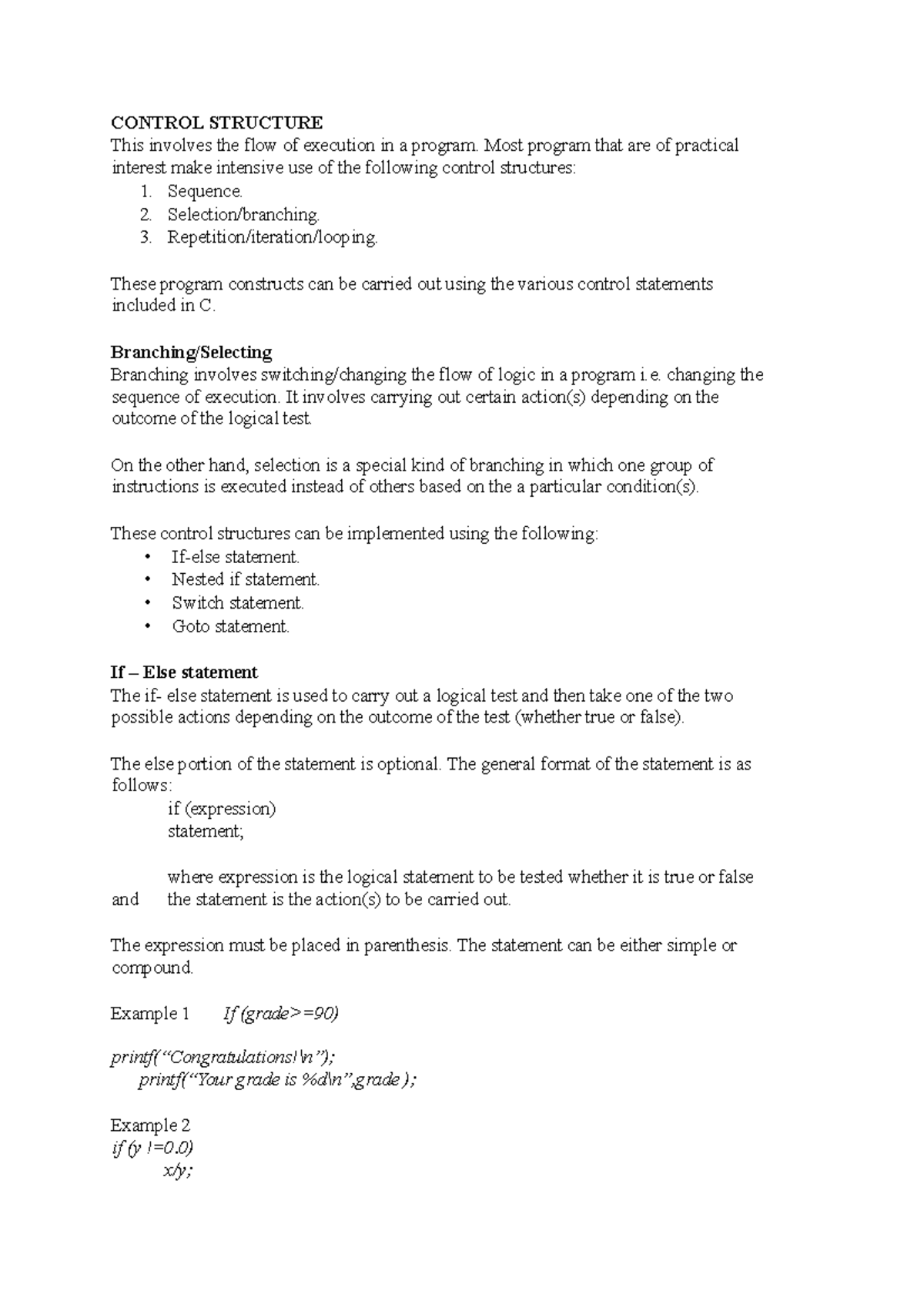 Control Structure - CONTROL STRUCTURE This involves the flow of ...