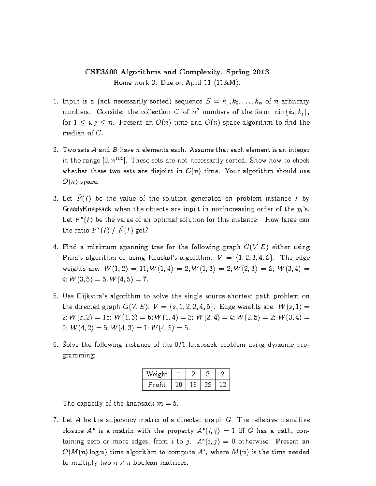 Seminar Assignments Homework Questions With Answers Chapter 3 And 4 Cse3500 Algorithms And Complexity Spring 13 Home Work Due On April 11 11am Input Is Studocu