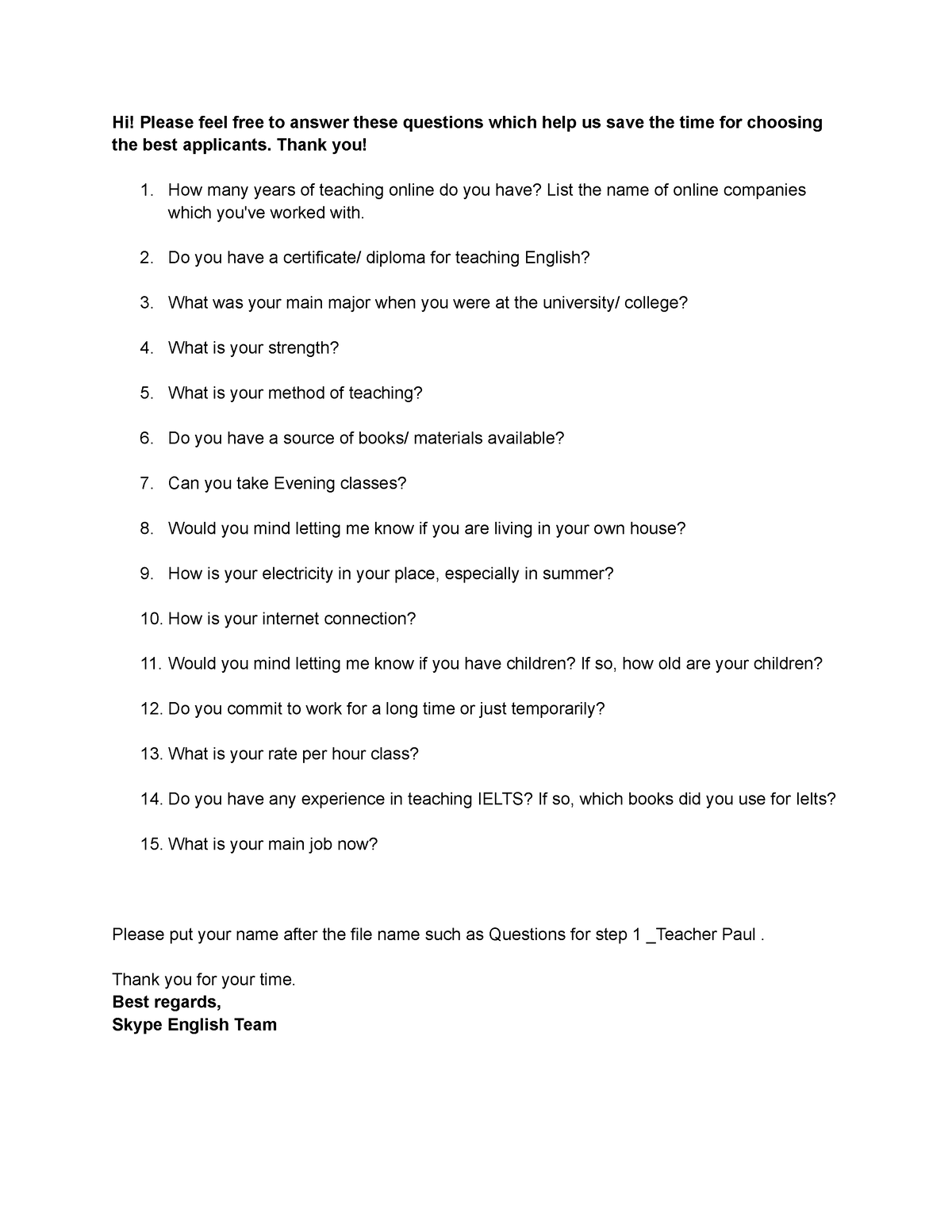 Questions-for-step-1 Teacher - Hi! Please feel free to answer these ...