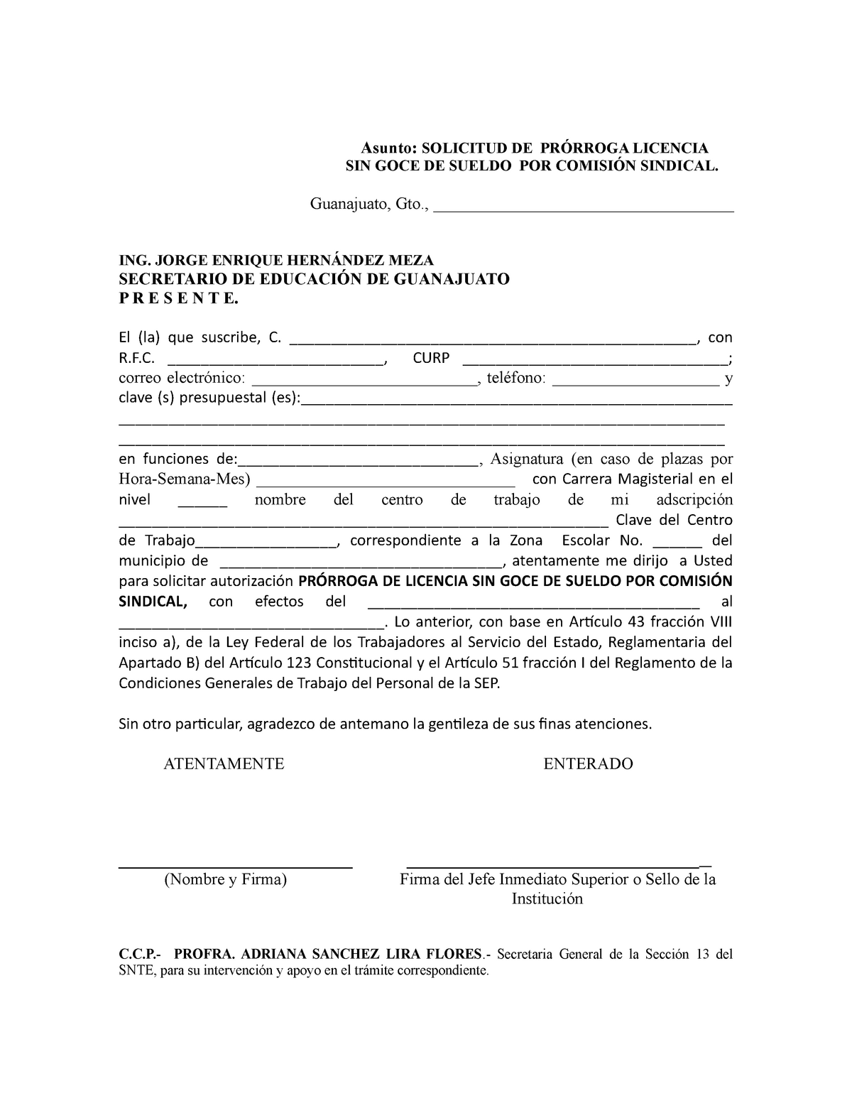 Prorroga DE LIC. POR Comision Sindical-4 - Asunto: SOLICITUD DE PRÓRROGA LICENCIA  SIN GOCE DE SUELDO - Studocu