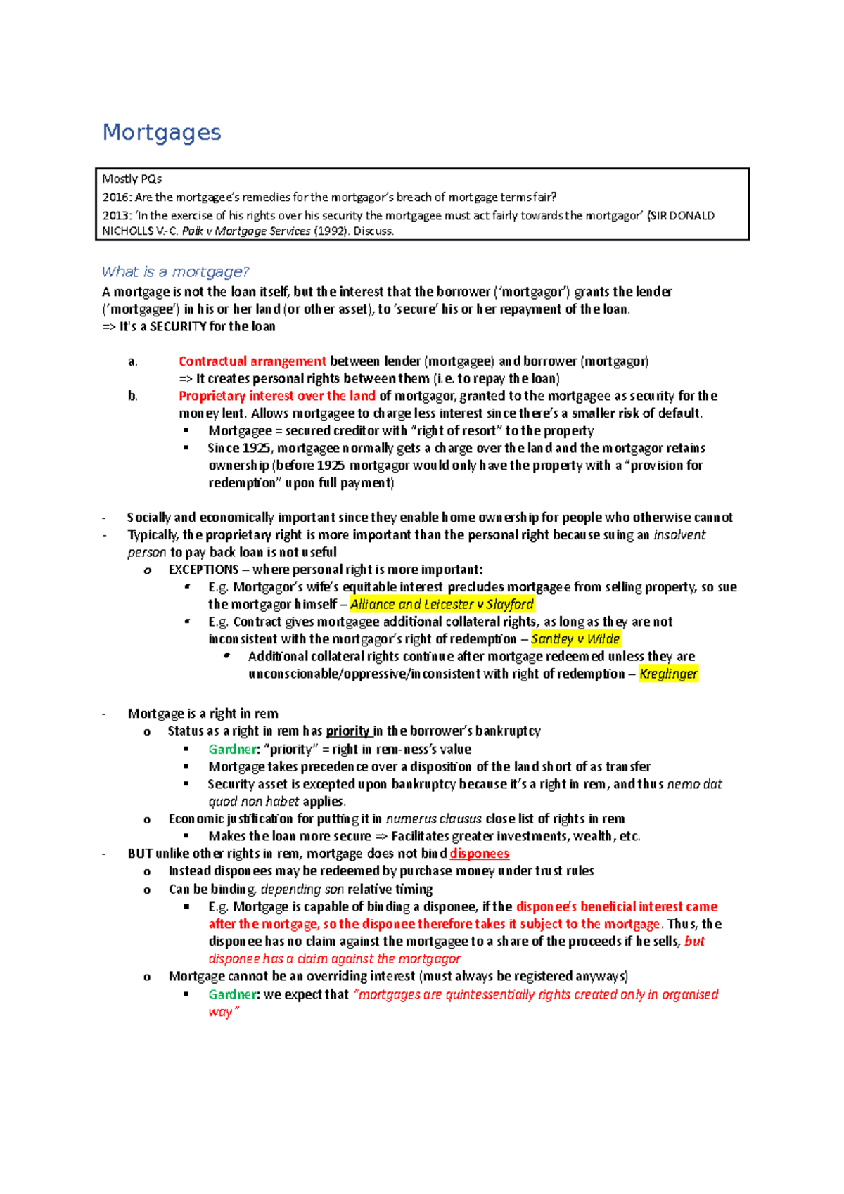 Mortgages Notes Summary Land Law Mortgages Mostly PQs 2016 Are the remedies for the breach