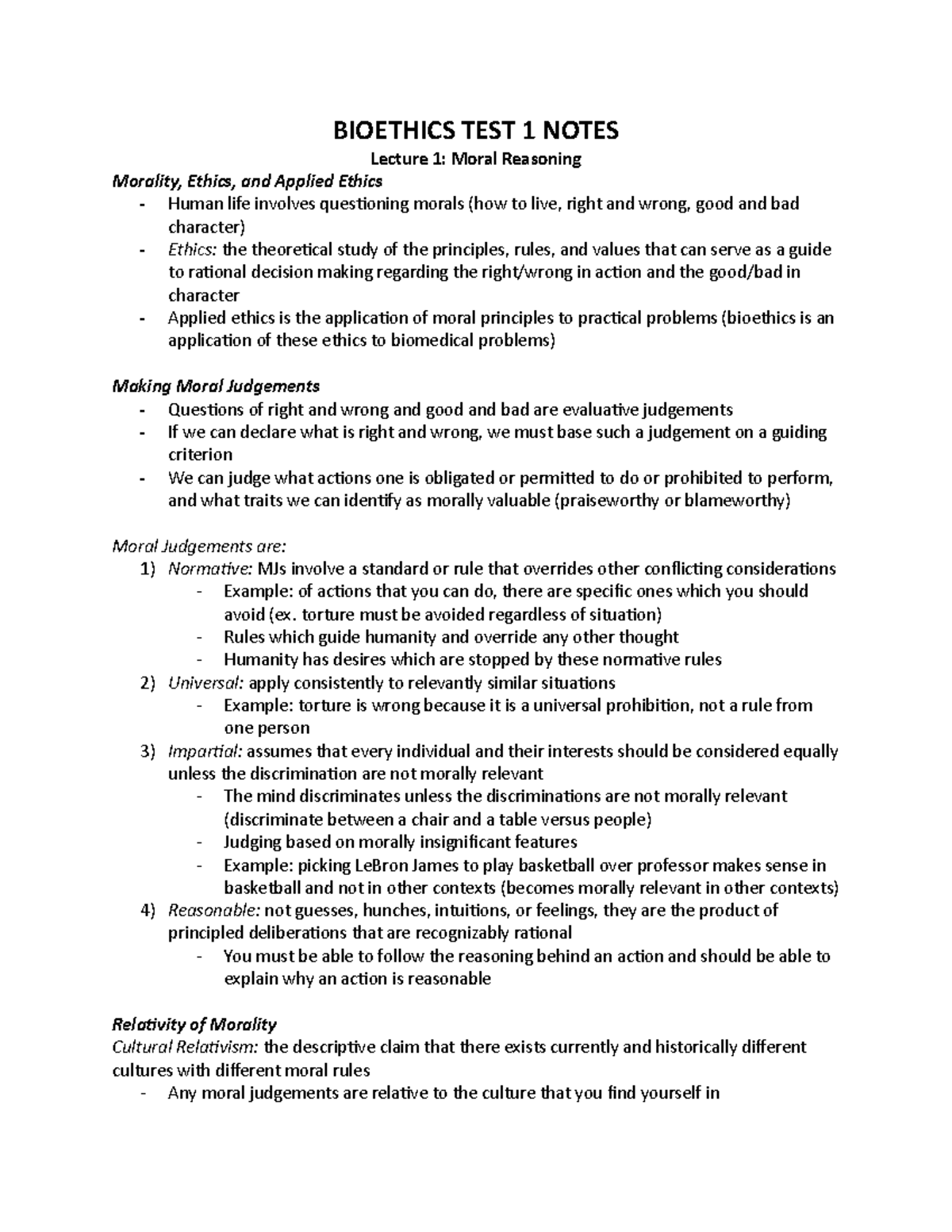 Bioethics TEST 1 Notes - BIOETHICS TEST 1 NOTES Lecture 1: Moral ...