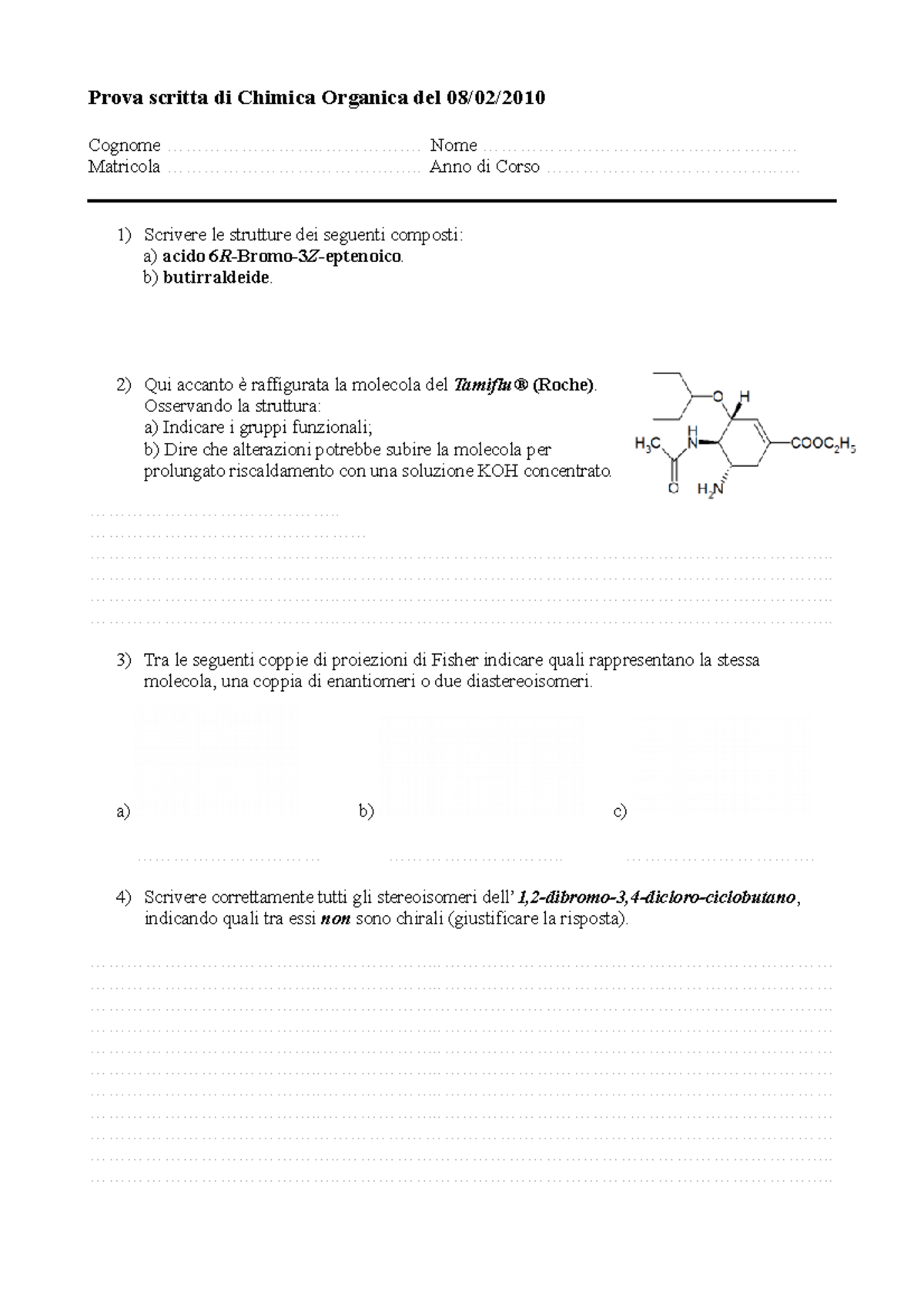 Prova Scritta Di Chimica Organica Del 08 02 10 - Prova Scritta Di ...
