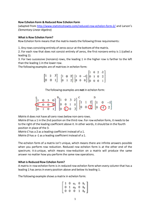 Row Echelon Form For each row that does not consist entirely of