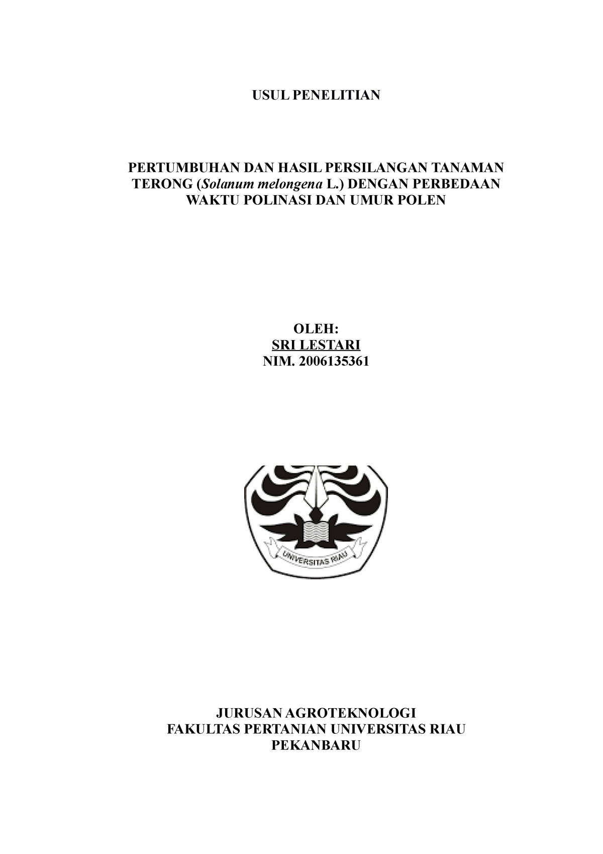 Contoh Proposal Penelitian - USUL PENELITIAN PERTUMBUHAN DAN HASIL ...