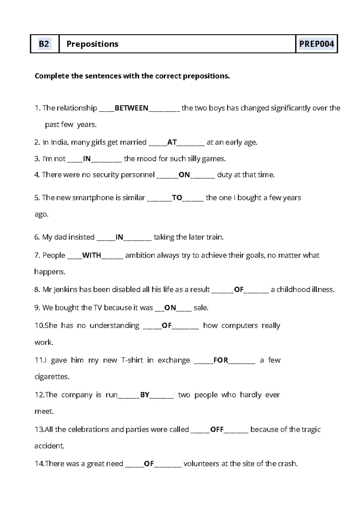 Prepositions TASK 2 WA - B2 Prepositions PREP Complete the sentences ...