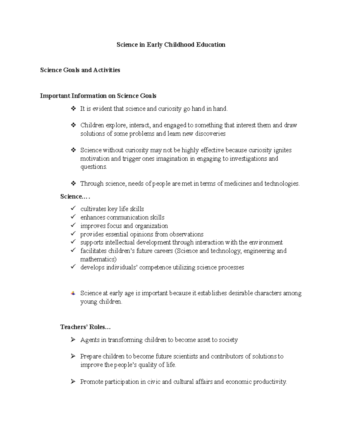 Science in Early ChildhoodTopic Science Goals and Activities Science