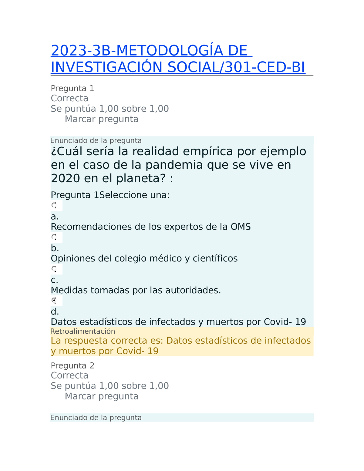 Prueba - 2023-3B-METODOLOGÍA DE INVESTIGACIÓN SOCIAL/301-CED-BI ...