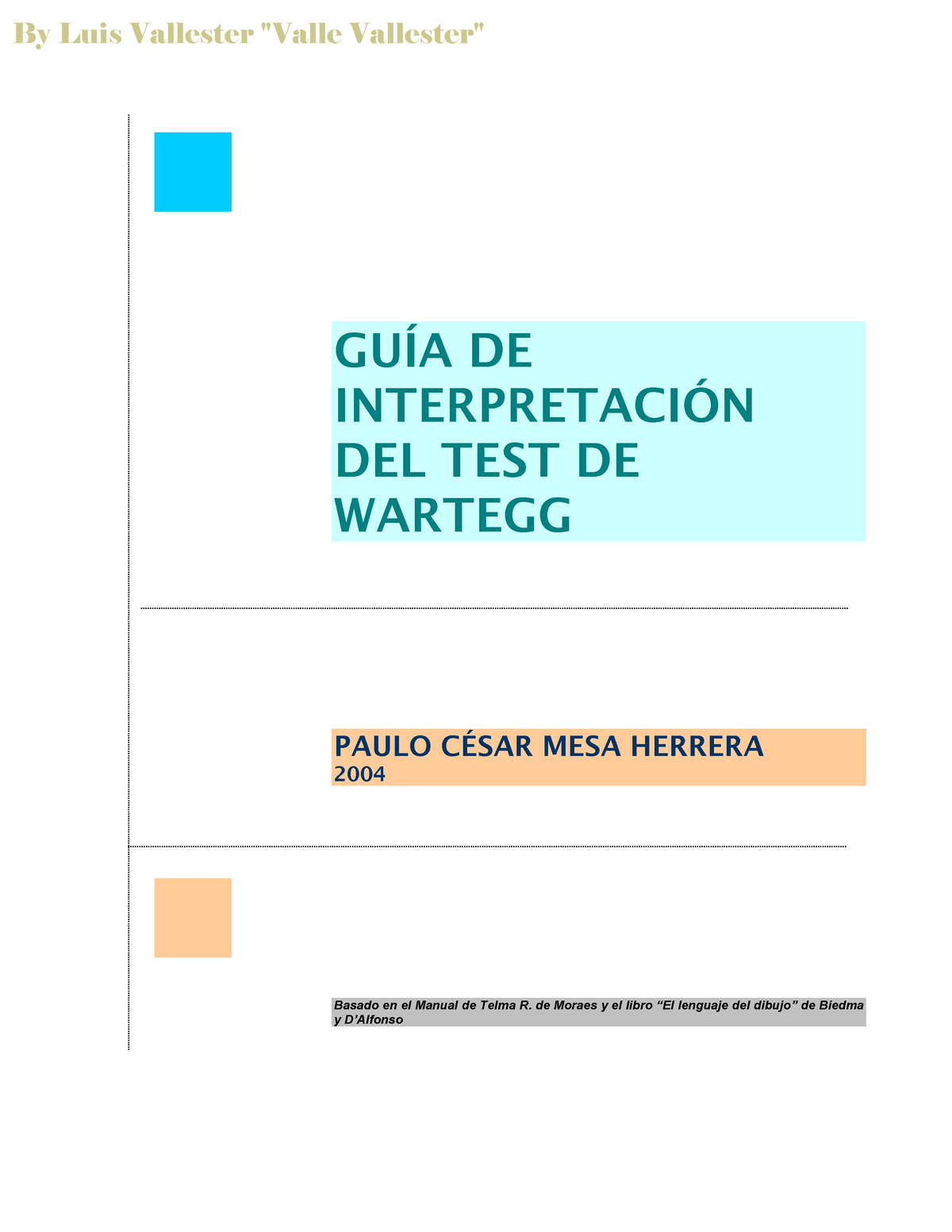 - Manual- Wartegg - GUÕA DE INTERPRETACI”N DEL TEST DE WARTEGG PAULO C ...