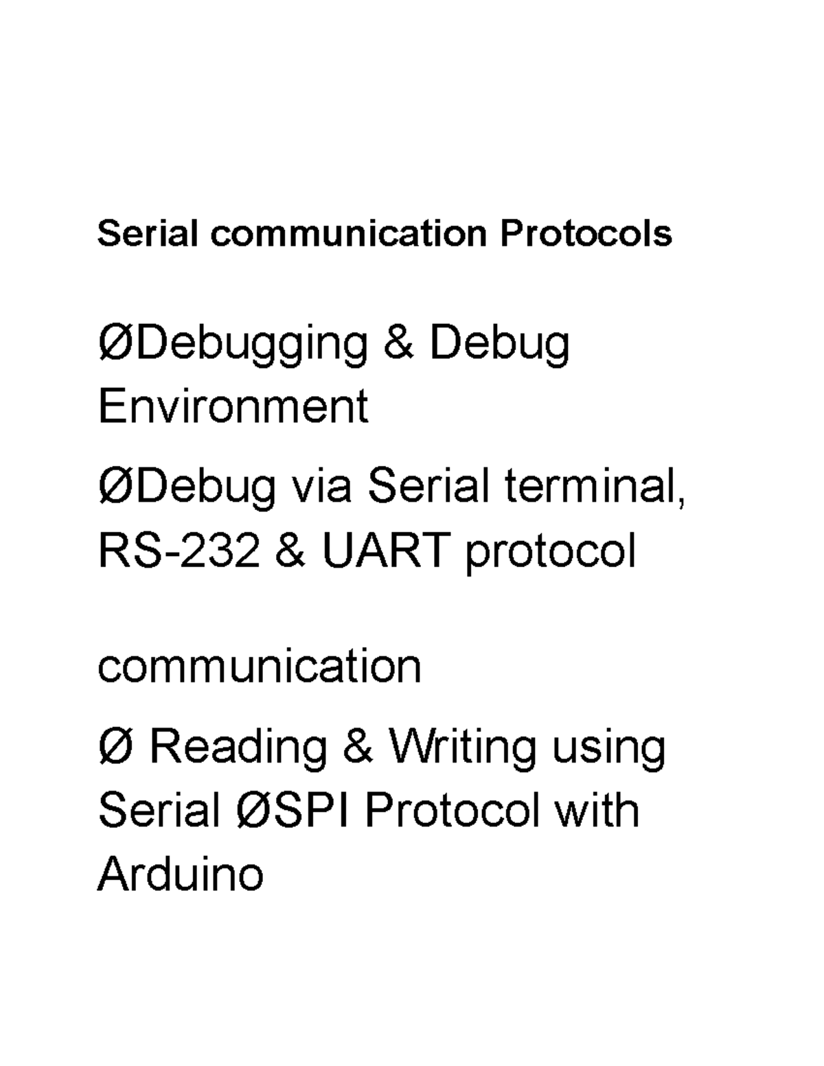 Module 4 - Serial Communication Protocols ØDebugging & Debug ...