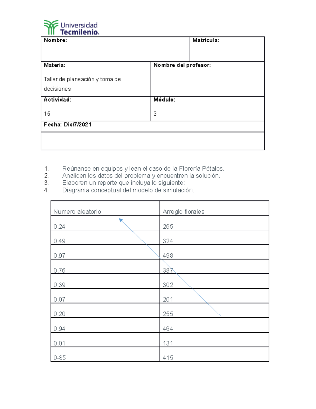 Act 15 Taller de planeacion y toma de desiciones - Nombre: Matricula ...