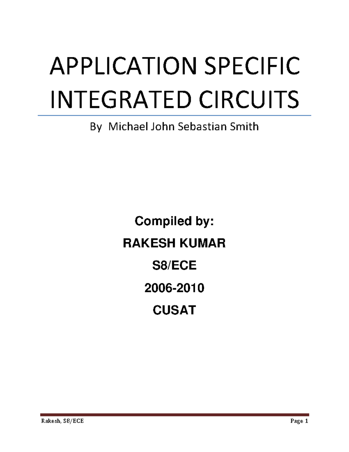 Application Specific Integrated Circuits APPLICATION SPECIFIC