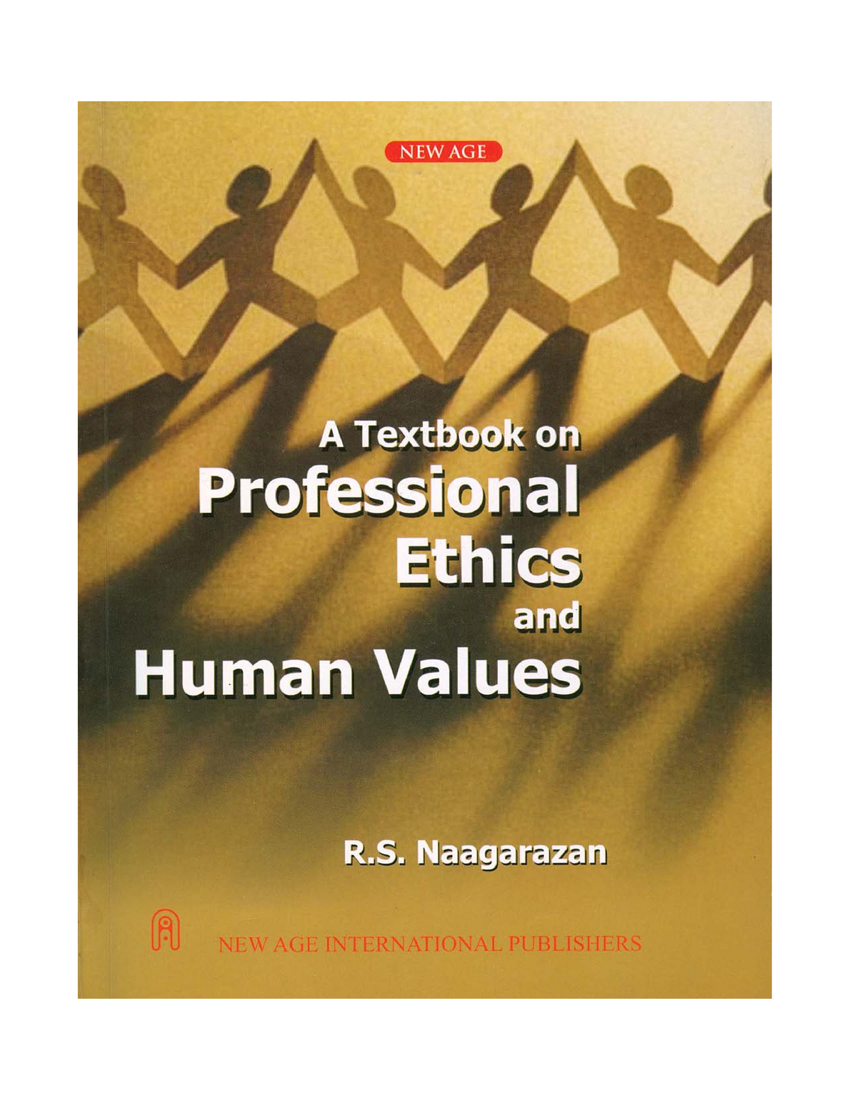 Human values. Textbook on professional Ethics. Professional Ethics.