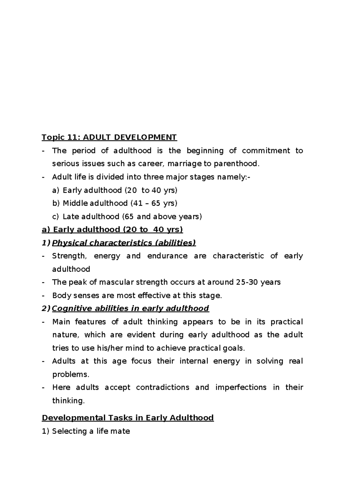 Adulthood Development - Topic 11: ADULT DEVELOPMENT The period of ...