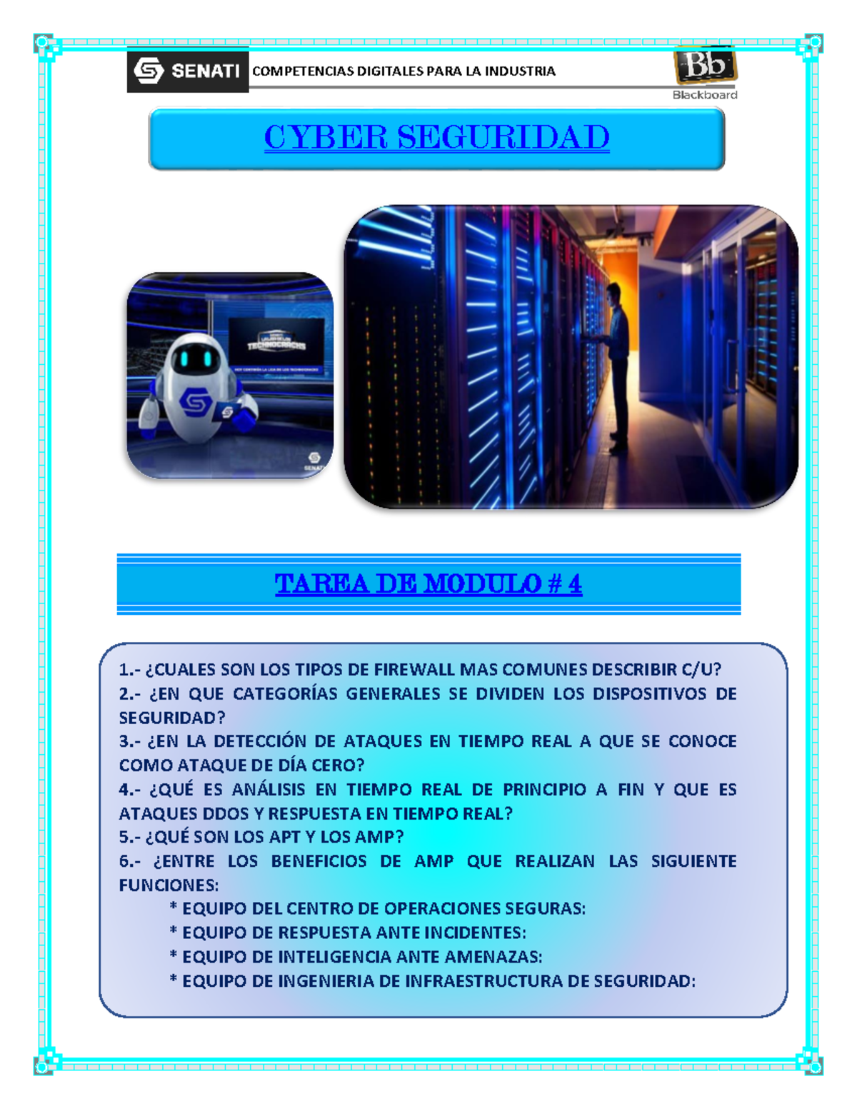 Tarea Capitulo 4 Cybseg - TAREA DE MODULO # 4 1.- ¿CUALES SON LOS TIPOS ...