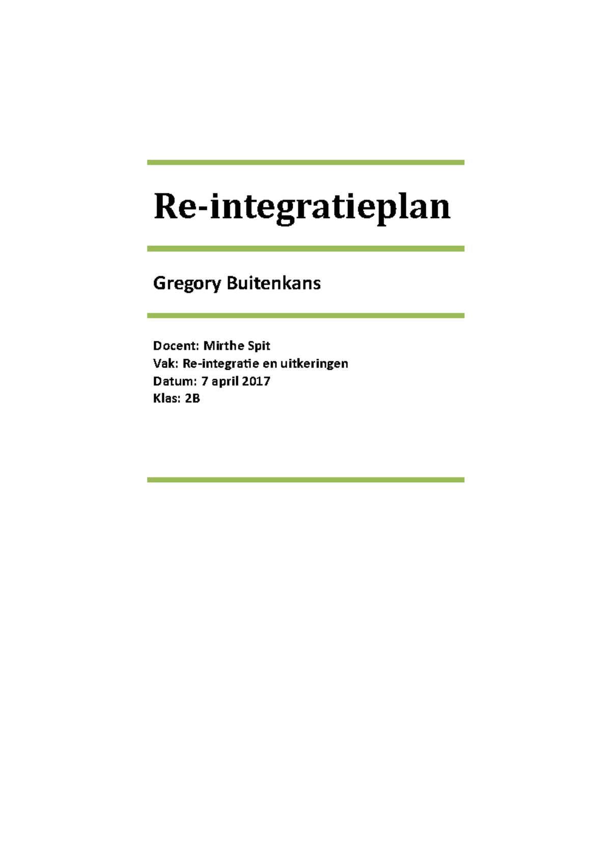 Re-integratieplan Gregory Buitenkans - Re-integratieplan Gregory ...