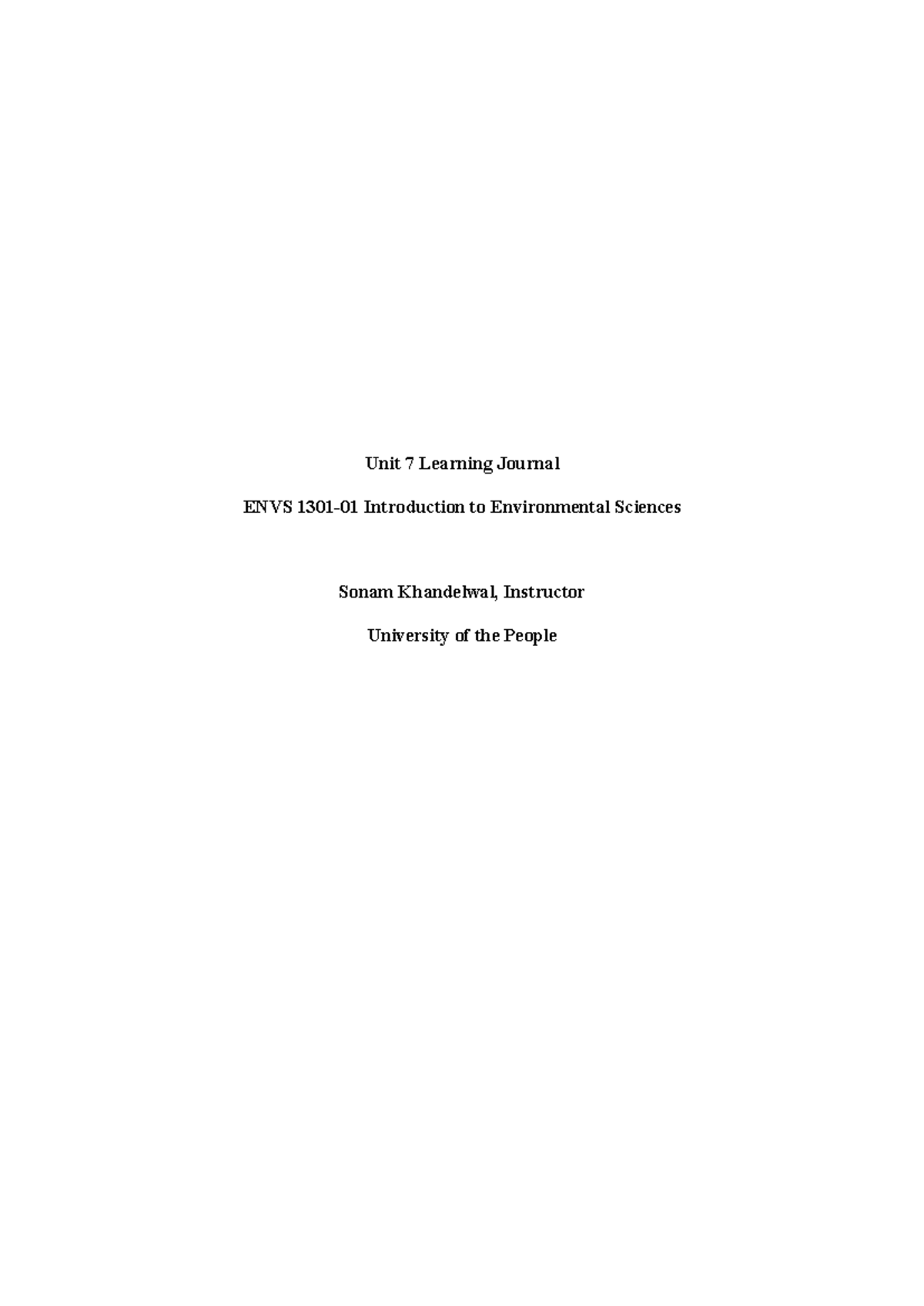 ENVS 1301-01 Unit 7 Learning Journal - Unit 7 Learning Journal ENVS ...