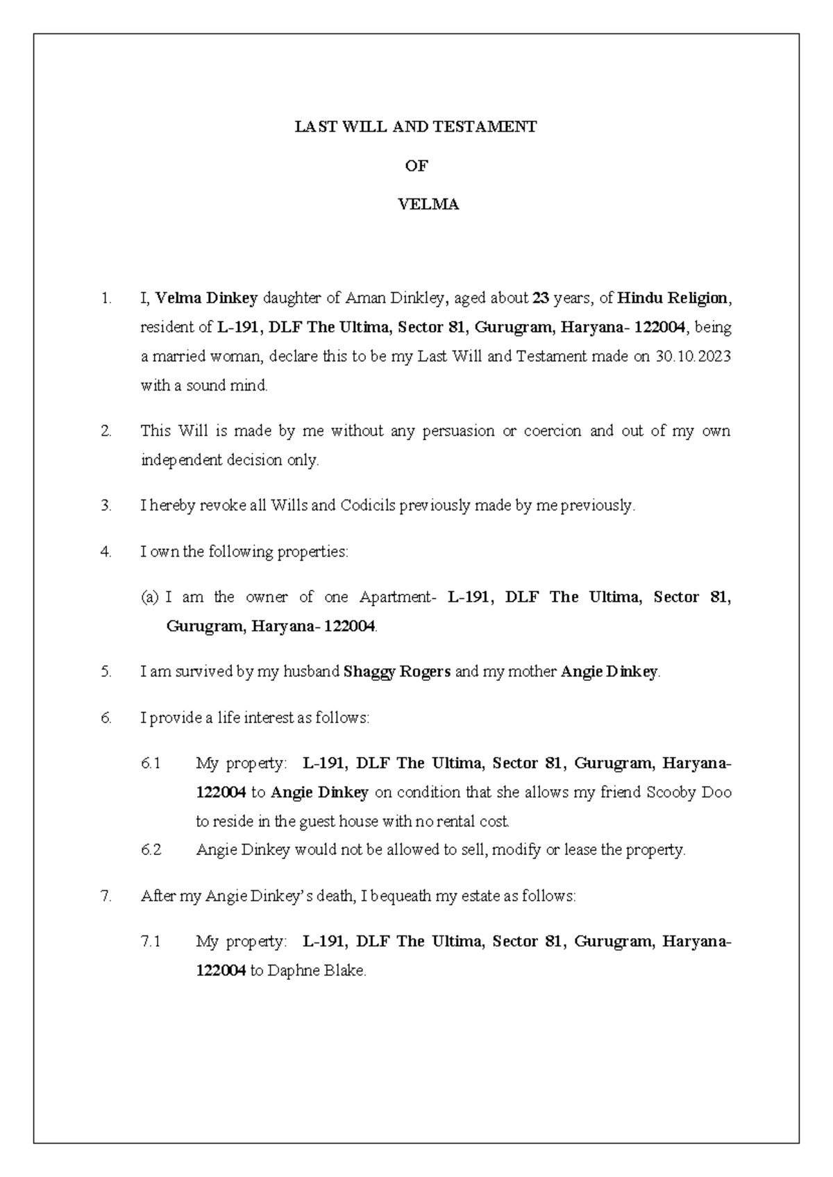 Will Drafting Assignment. - LAST WILL AND TESTAMENT OF VELMA I, Velma ...
