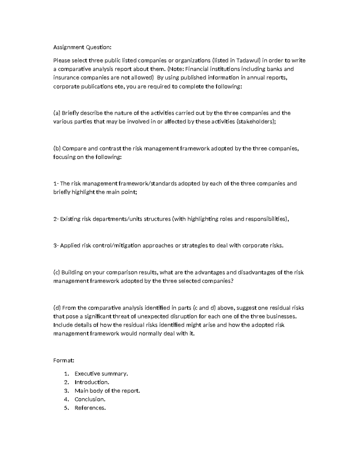 Assignment Question - Assignment Question: Please select three public ...