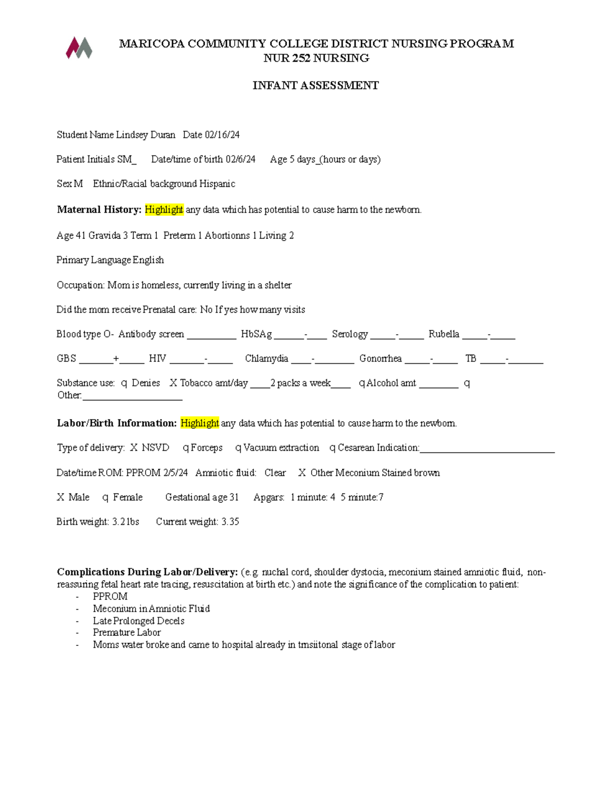 New Born - Good notes - NUR 252 NURSING INFANT ASSESSMENT Student Name