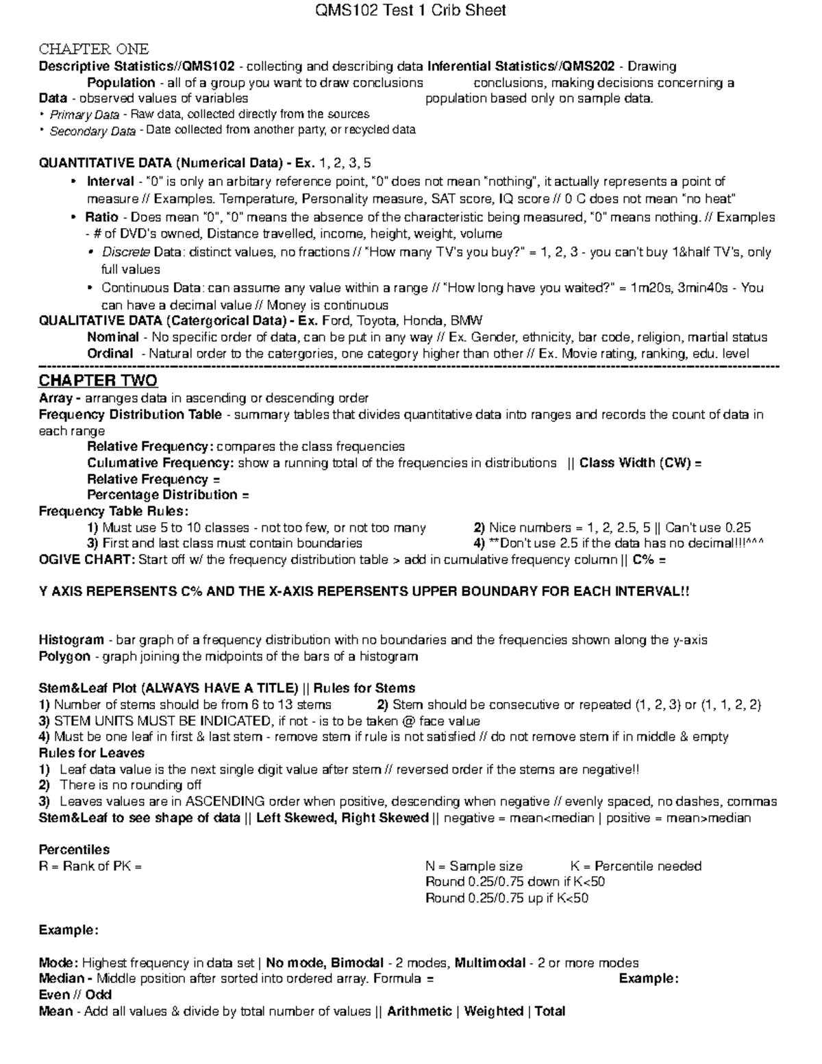 Cribsheet Helpful QMS102 Test 1 Crib Sheet CHAPTER ONE Descriptive Statistics//QMS102