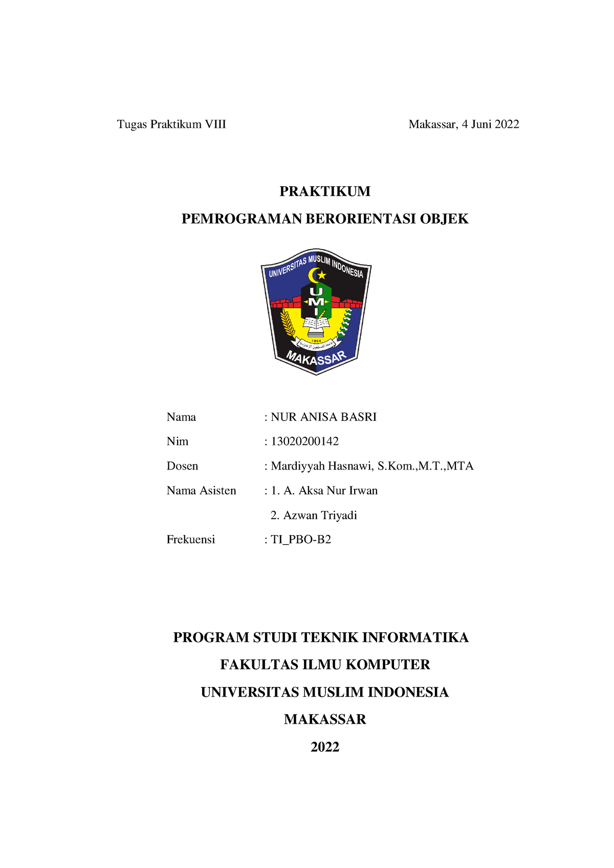 Modul 8 PBO Kelas B2 - Tugas Praktikum VIII Makassar, 4 Juni 2022 ...