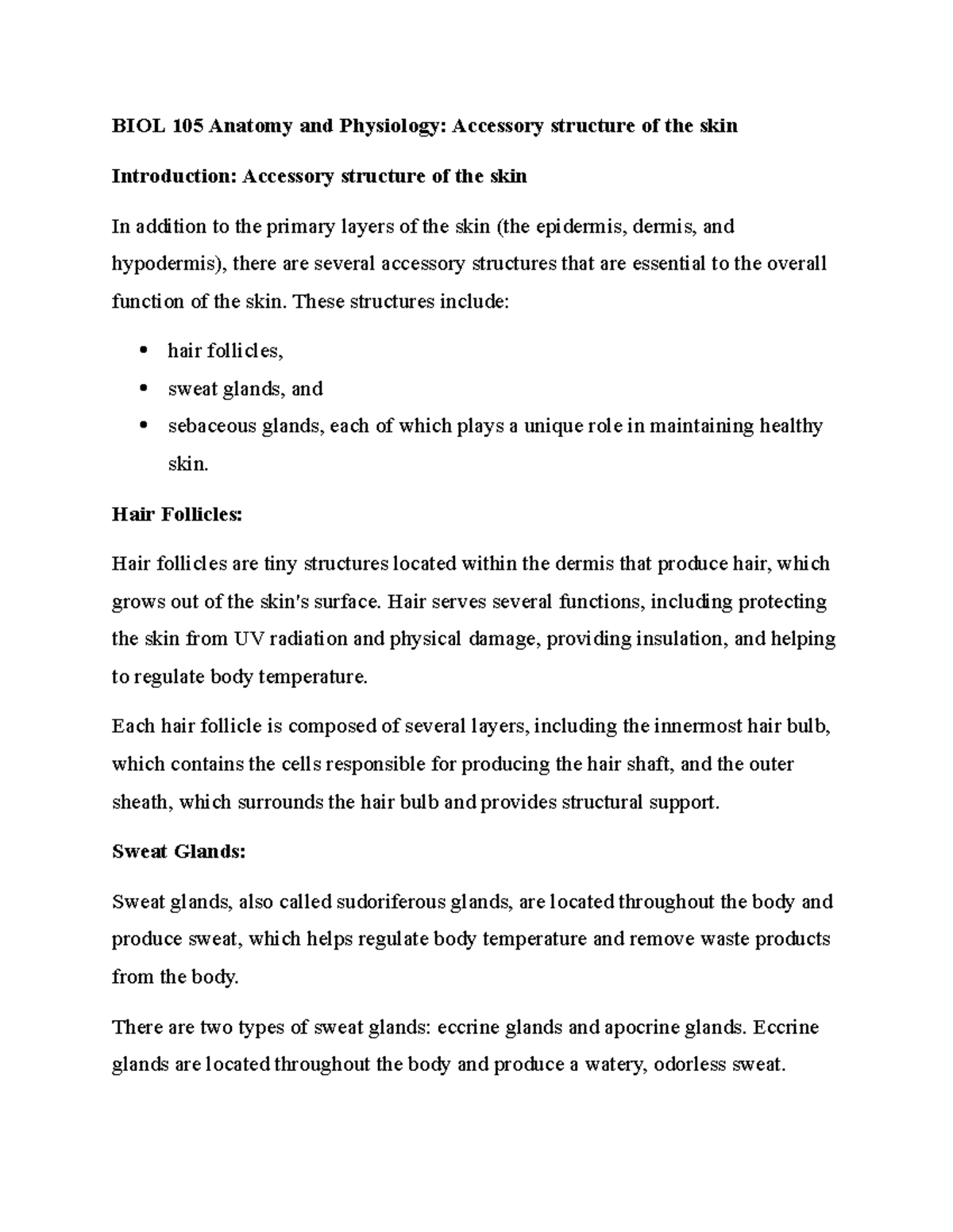 BIOL 105 Anatomy and Physiology Accessory structure of the skin - These ...