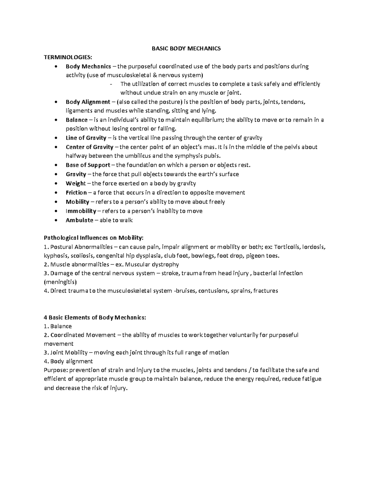 BasicBODY Mechanics BASIC BODY MECHANICS TERMINOLOGIES Body