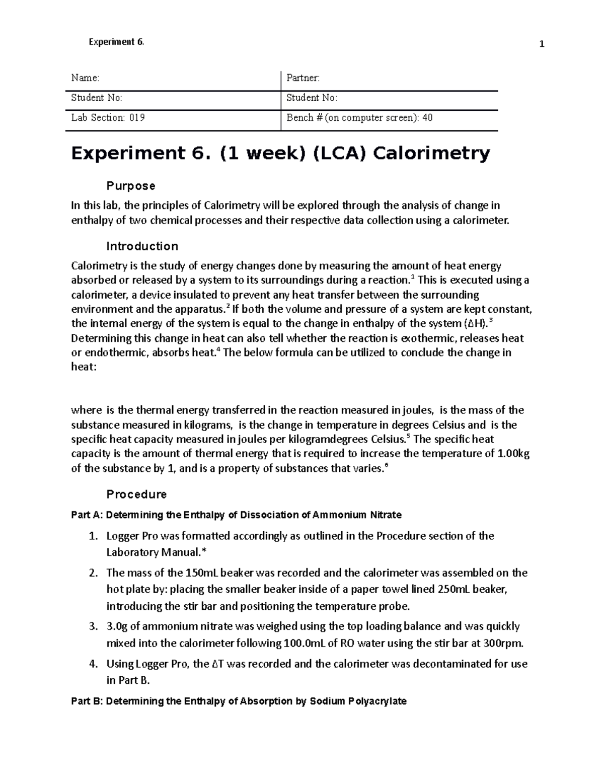 Lab 6 Calorimetry Wu. Name Partner Student No Student No Lab