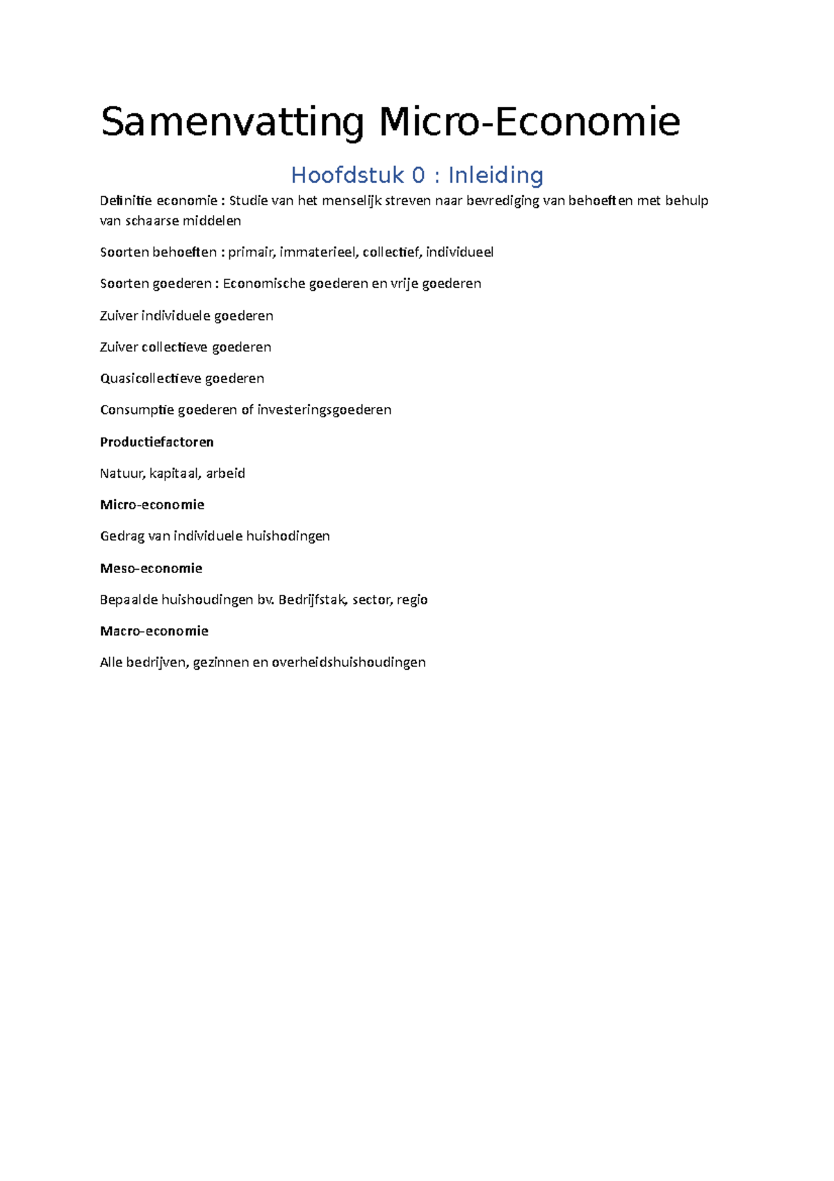 Samenvatting Micro Samenvatting Hoofdstuk 0 Inleiding Definitie