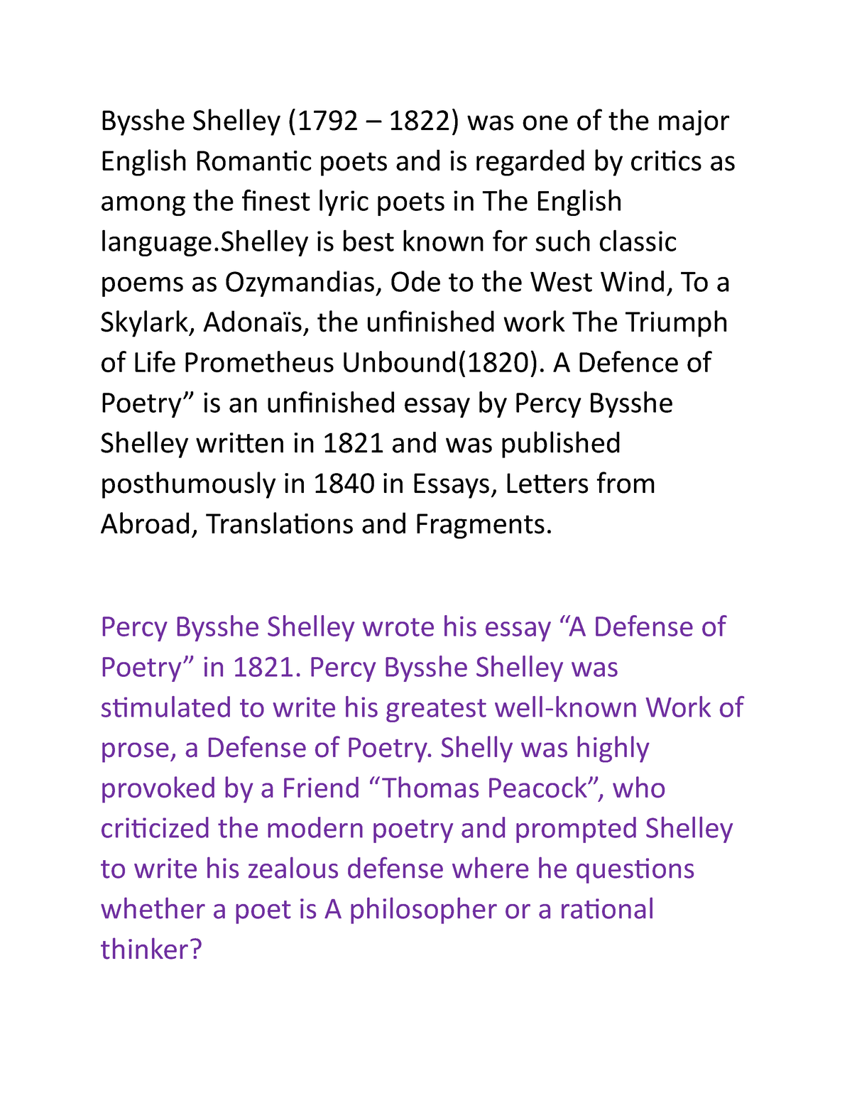 A Defence Of Poetry - Bysshe Shelley (1792 – 1822) Was One Of The Major ...