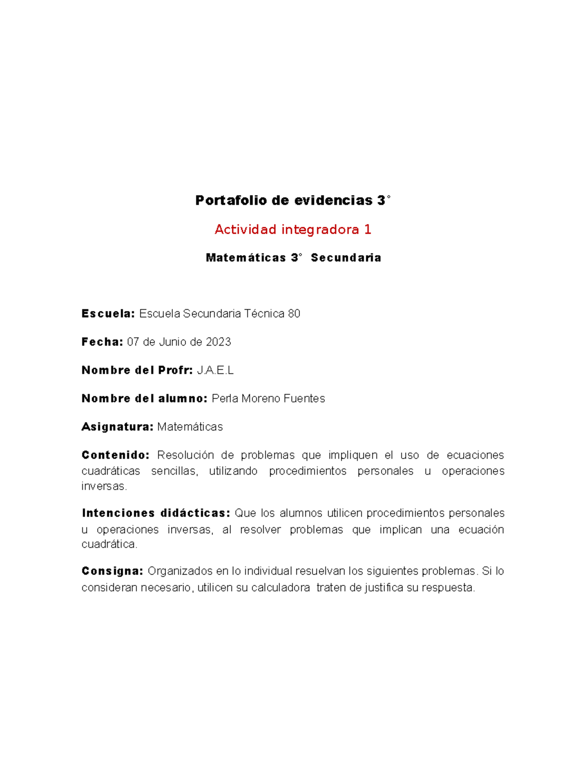 Portafolio de evidencias 3 - A.E Nombre del alumno: Perla Moreno ...