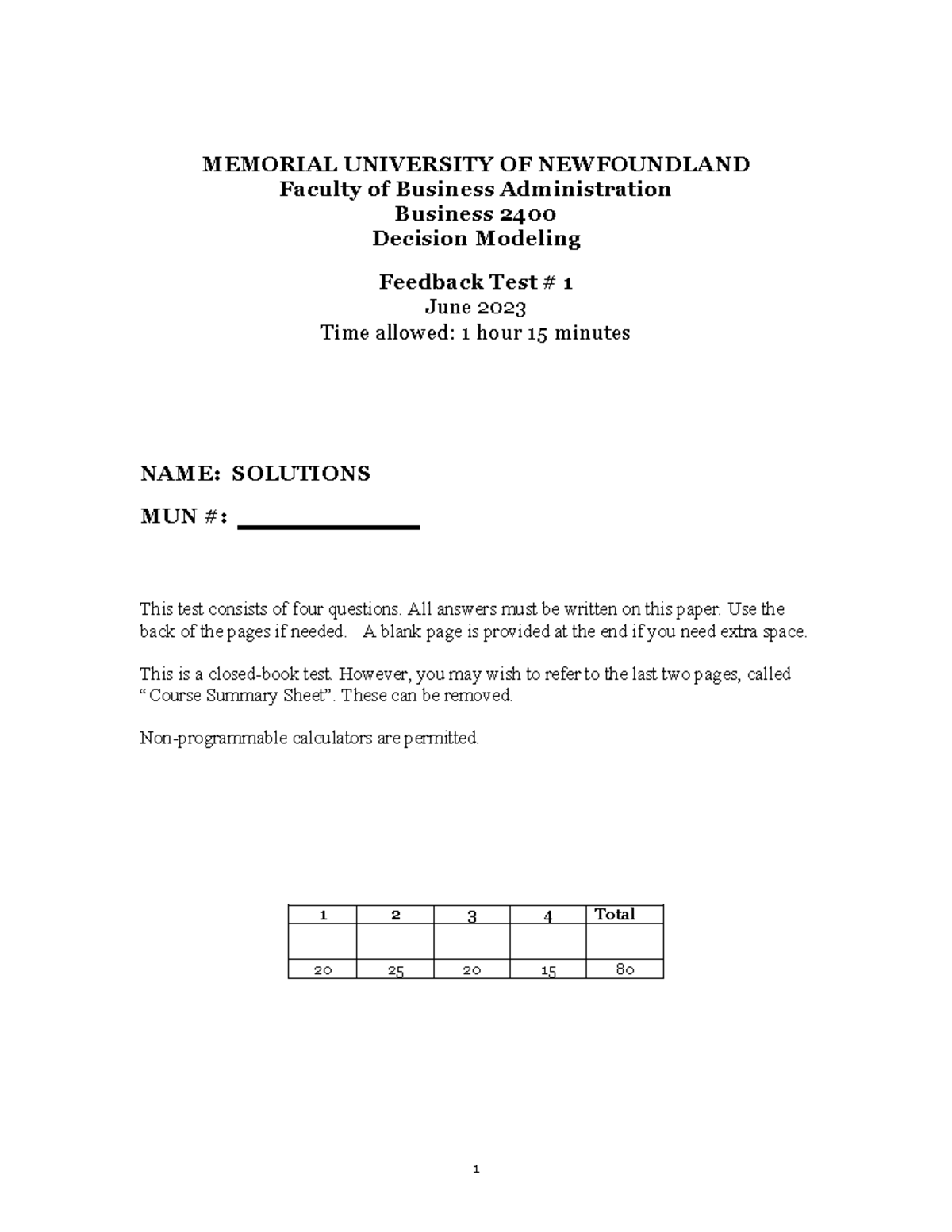 B2400 Test 1 - June 2023- Solutions - MEMORIAL UNIVERSITY OF ...