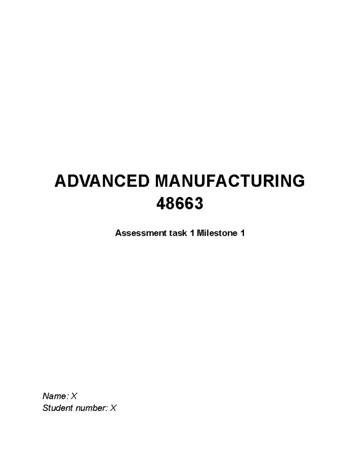 AMF Assignment 1 - ADVANCED MANUFACTURING 48663 Assessment task 1 ...