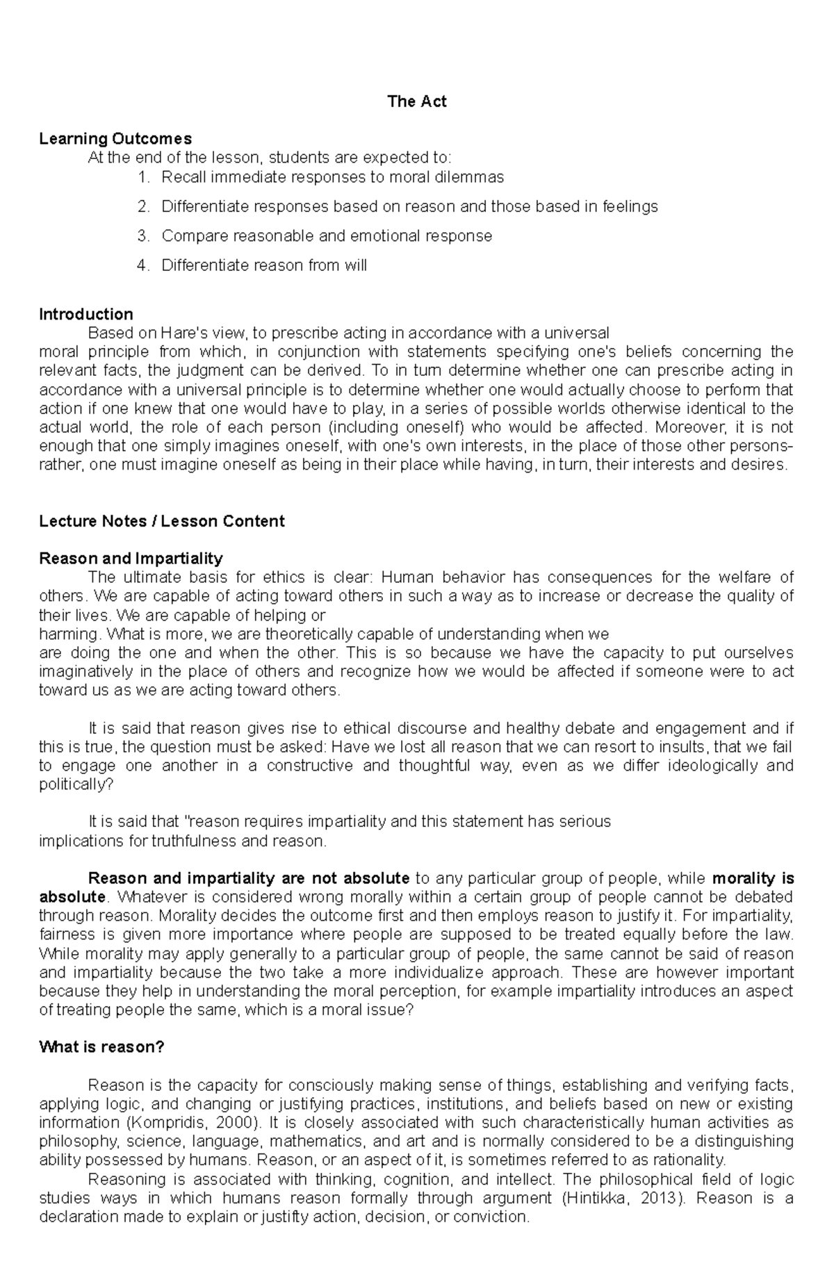 G8 Module week 4 - Based on Hare's view, to prescribe acting in ...