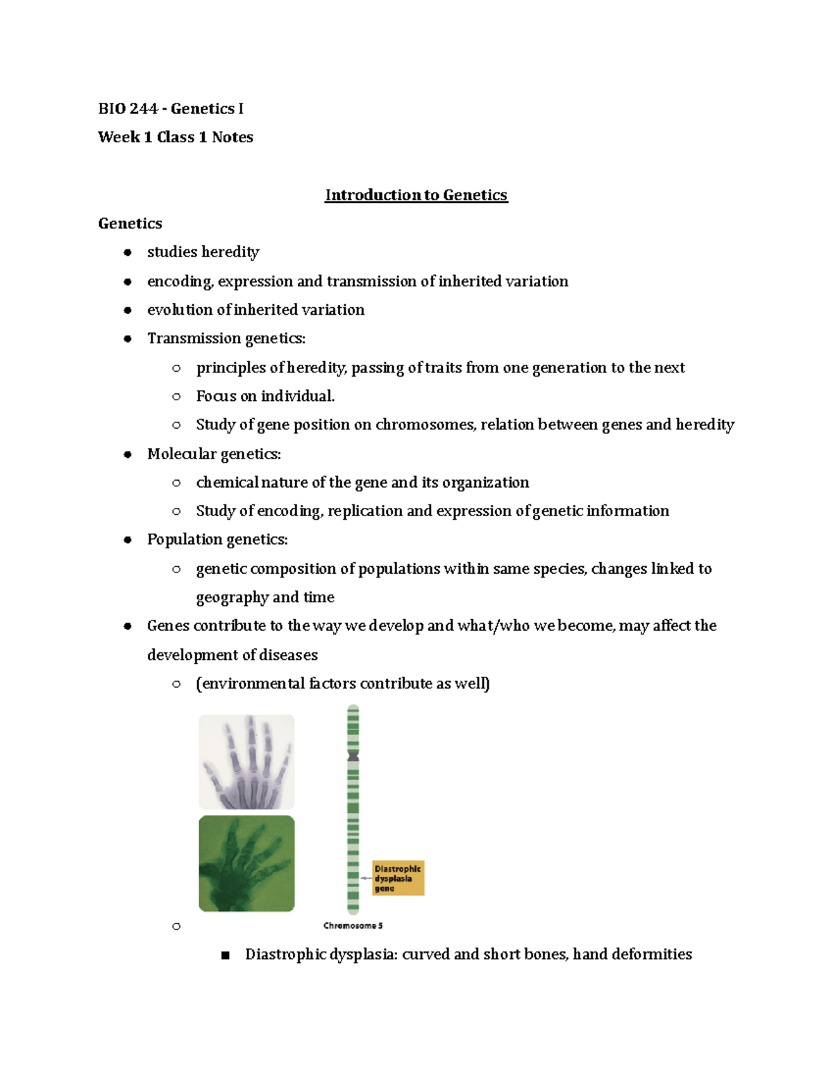 BIO 244 Week 1 Class 1 Notes Summer 2021 - BIO 244 - Genetics I Week 1 ...