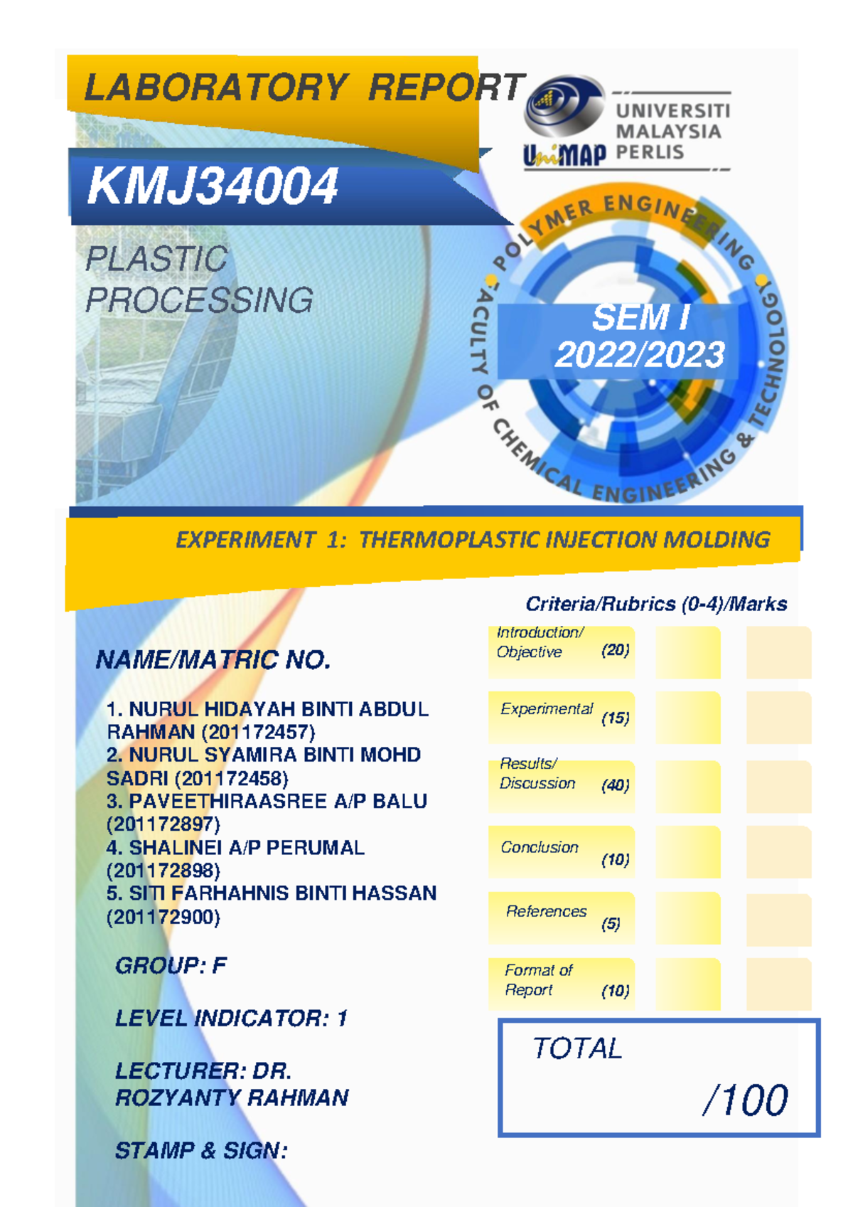 Thermoplastic Injection Molding Lab Report - LABORATORY REPORT KMJ ...