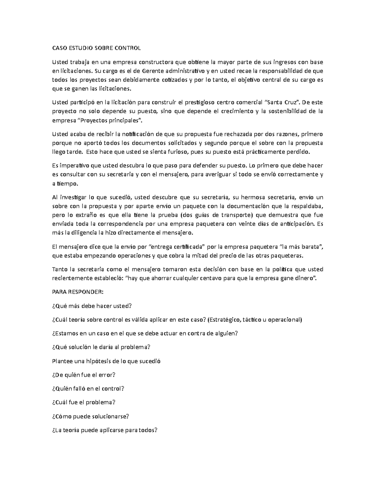 Caso Estudio Sobre Control Caso Estudio Sobre Control Usted Trabaja En Una Empresa