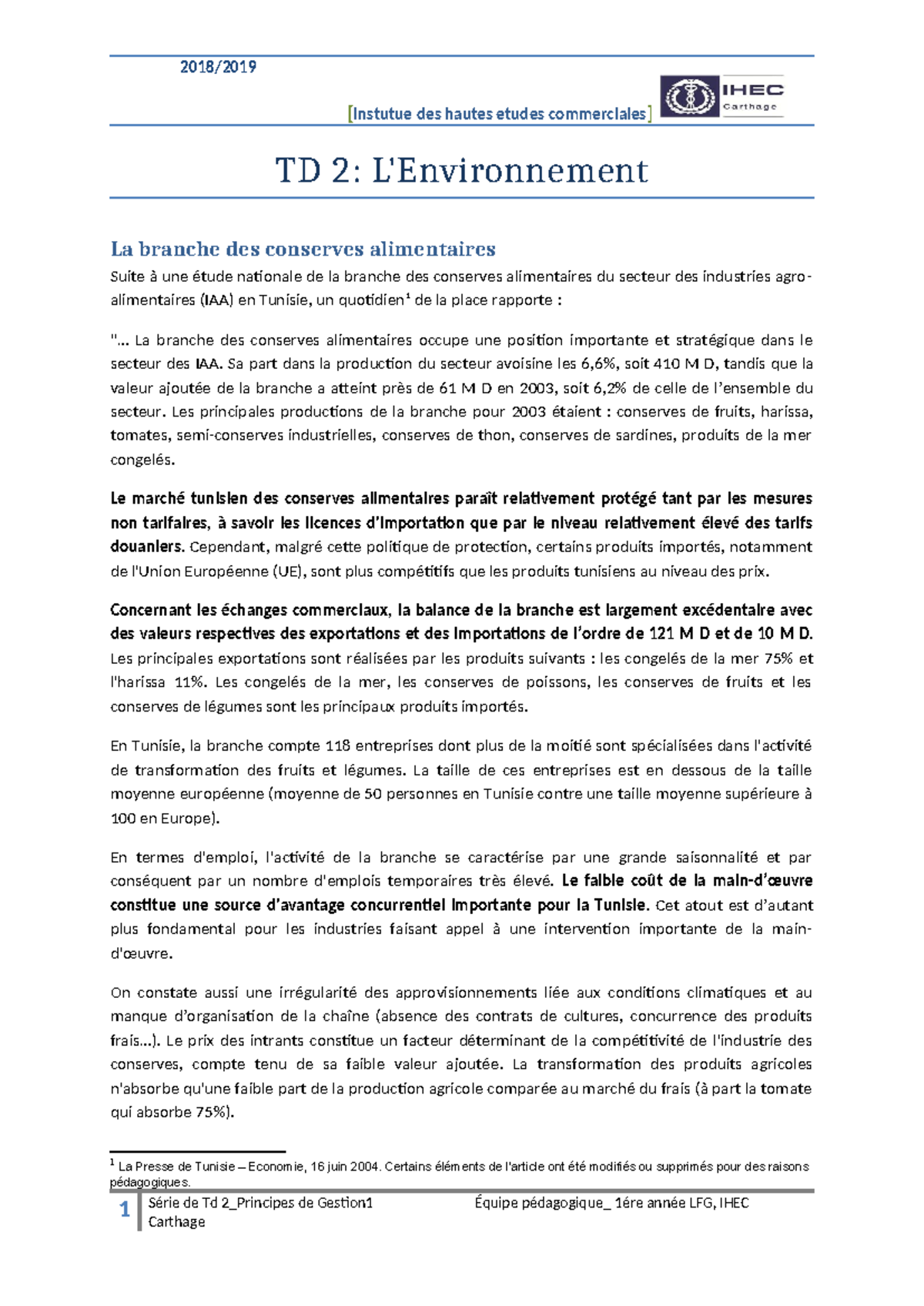 Pg 1 td 2 - Travaux dirigés TD2 - 2018/ [Instutue des hautes etudes ...